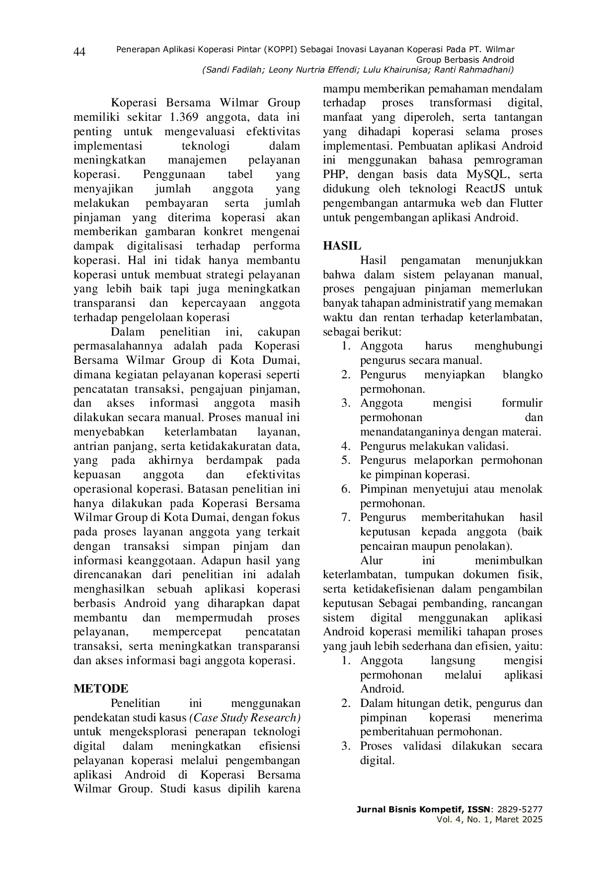 JURIS Penerapan Aplikasi Koperasi Pintar KOPPI Sebagai Inovasi Layanan Koperasi Pada PT Wilmar Group Berbasis Android