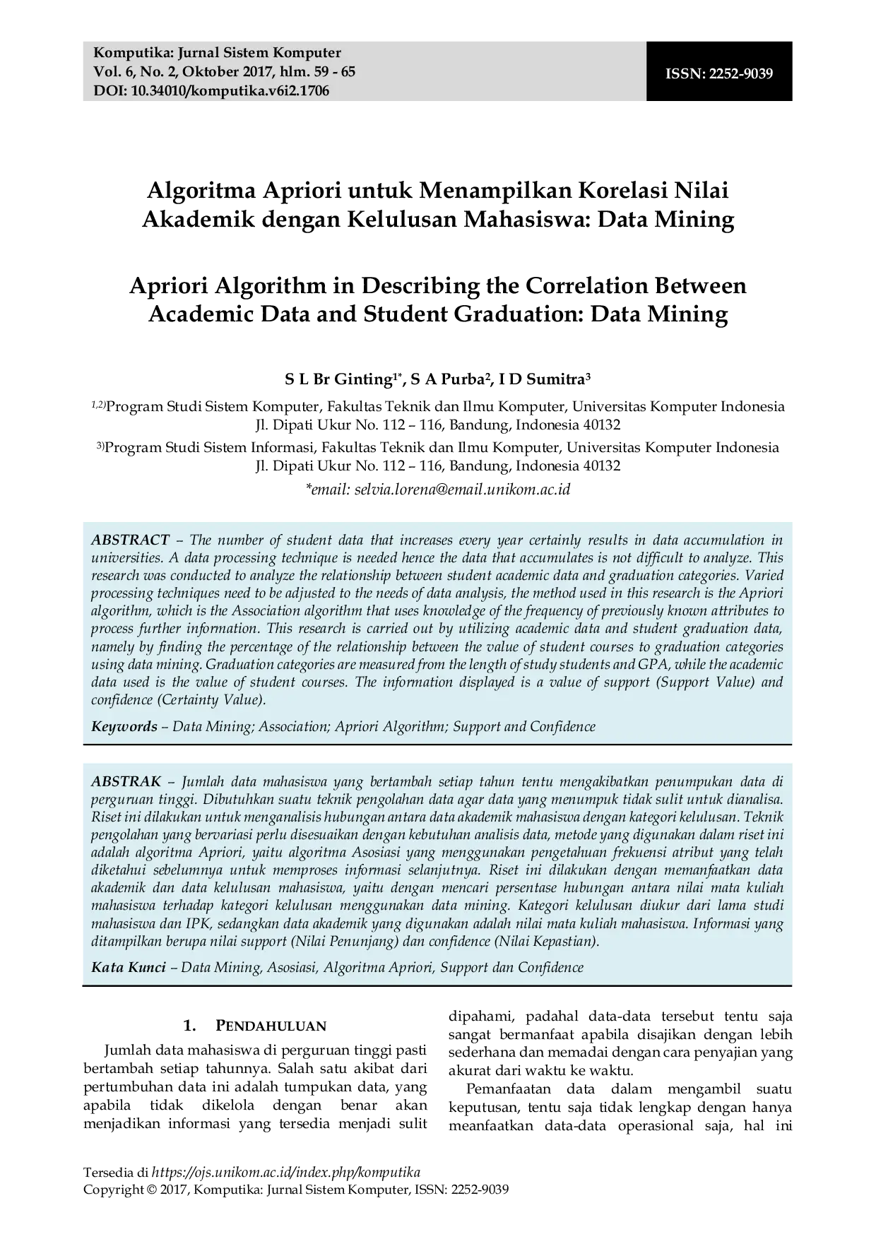 JURIS Algoritma Apriori untuk Menampilkan Korelasi Nilai Akademik dengan Kelulusan Mahasiswa Data Mining