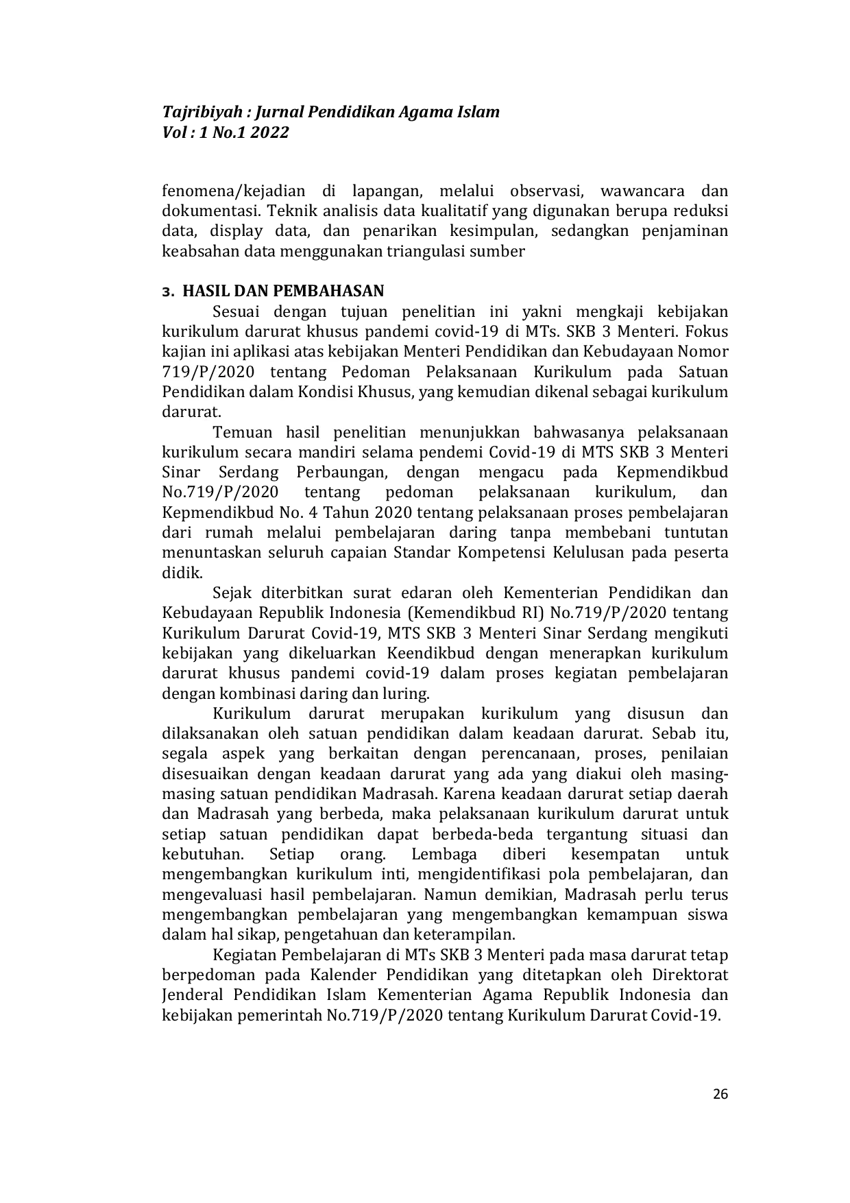 JURIS IMPLEMENTASI KURIKULUM DARURAT KHUSUS PANDEMI COVID 19 DI MTs SKB SINAR SERDANG KABUPATEN SERDANG BEDAGAI