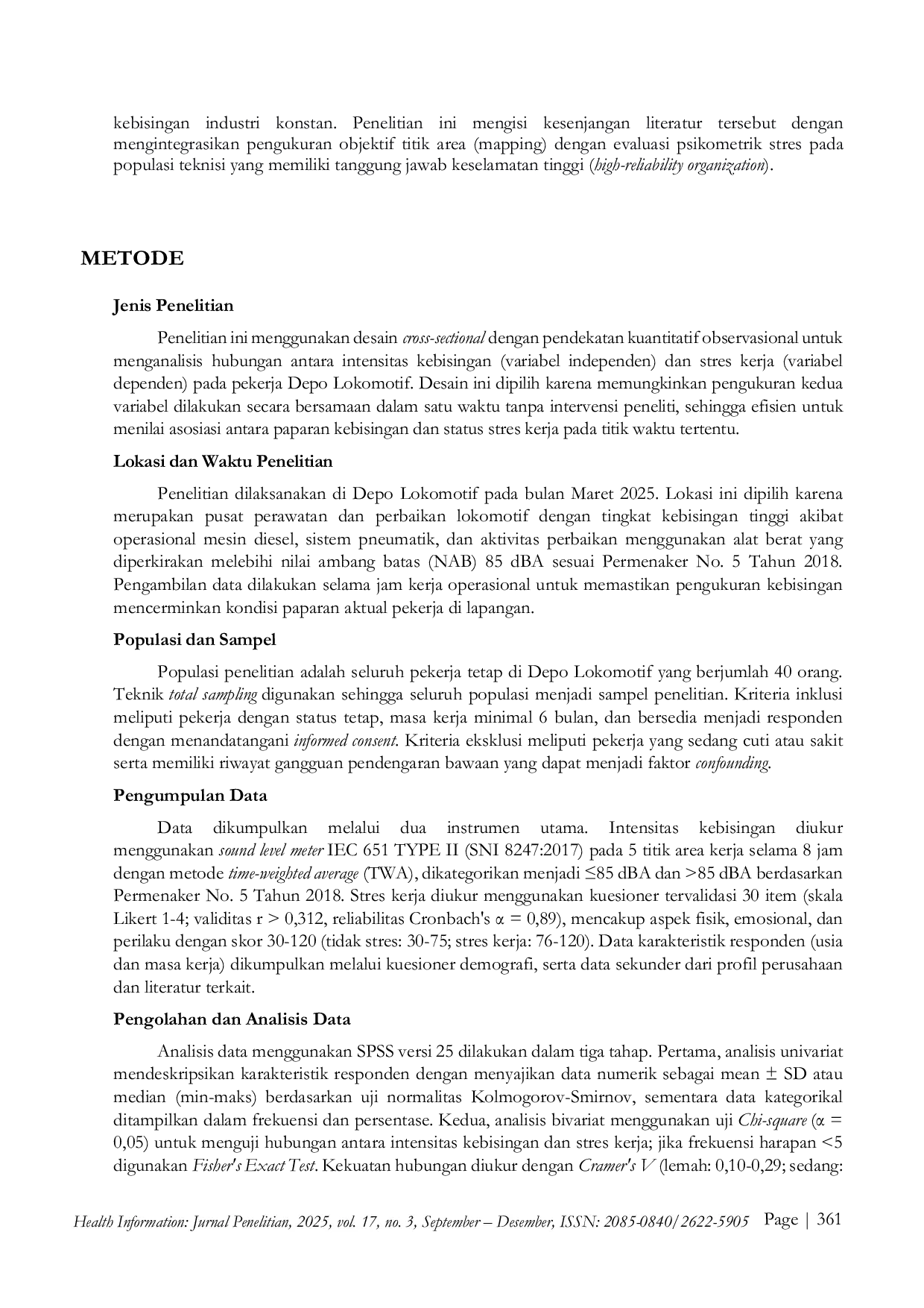 JURIS Paparan Kebisingan Okupasional dan Risiko Stres Kerja Psikofisiologis Studi Observasional pada Teknisi Depo Lokomotif pendahuluan metode hasil pembahasan kesimpulan dan saran kekurangan kajian