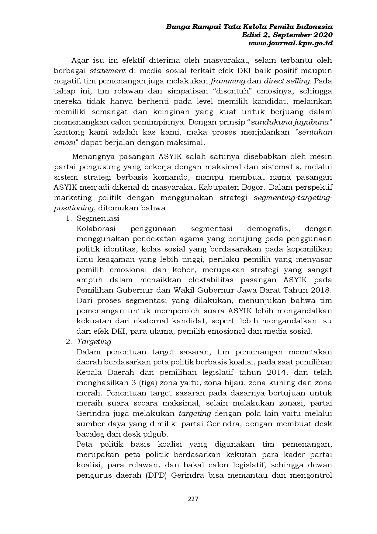 juris Strategi Marketing Politik Pasangan Asyik Pada Pemilihan Gubernur Dan Wakil Gubernur Jawa Barat Tahun 2018 Di Kabupaten Bogor