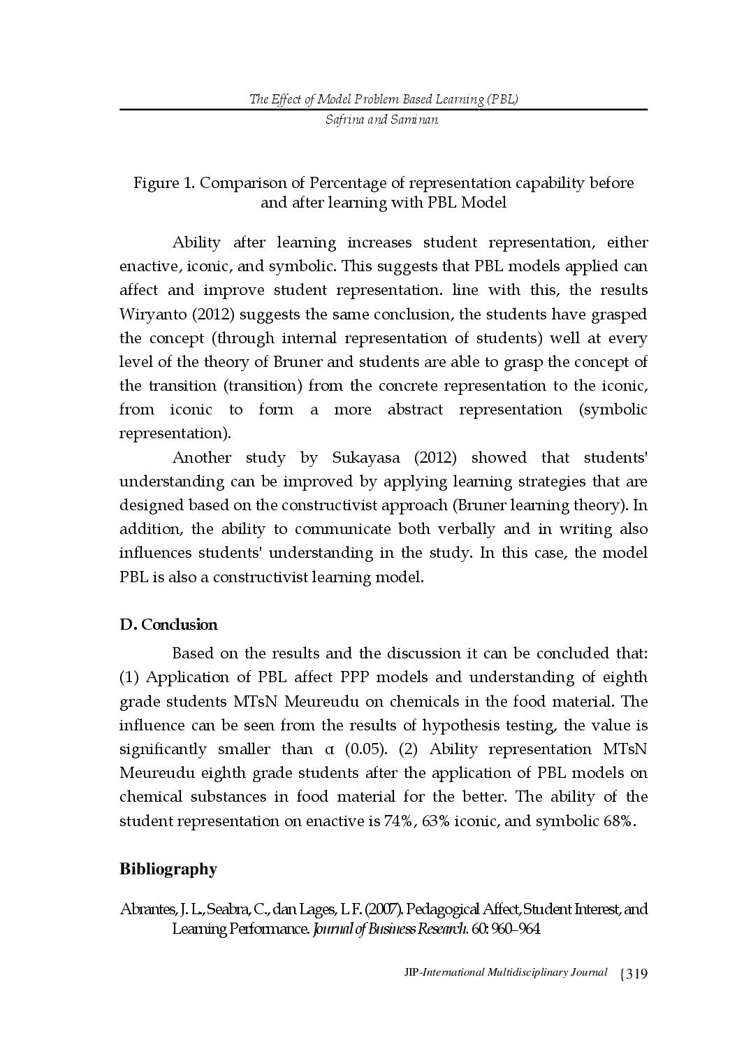 juris THE EFFECT OF MODEL PROBLEM BASED LEARNING PBL Case Study at Class VIII MTsN Meureudu