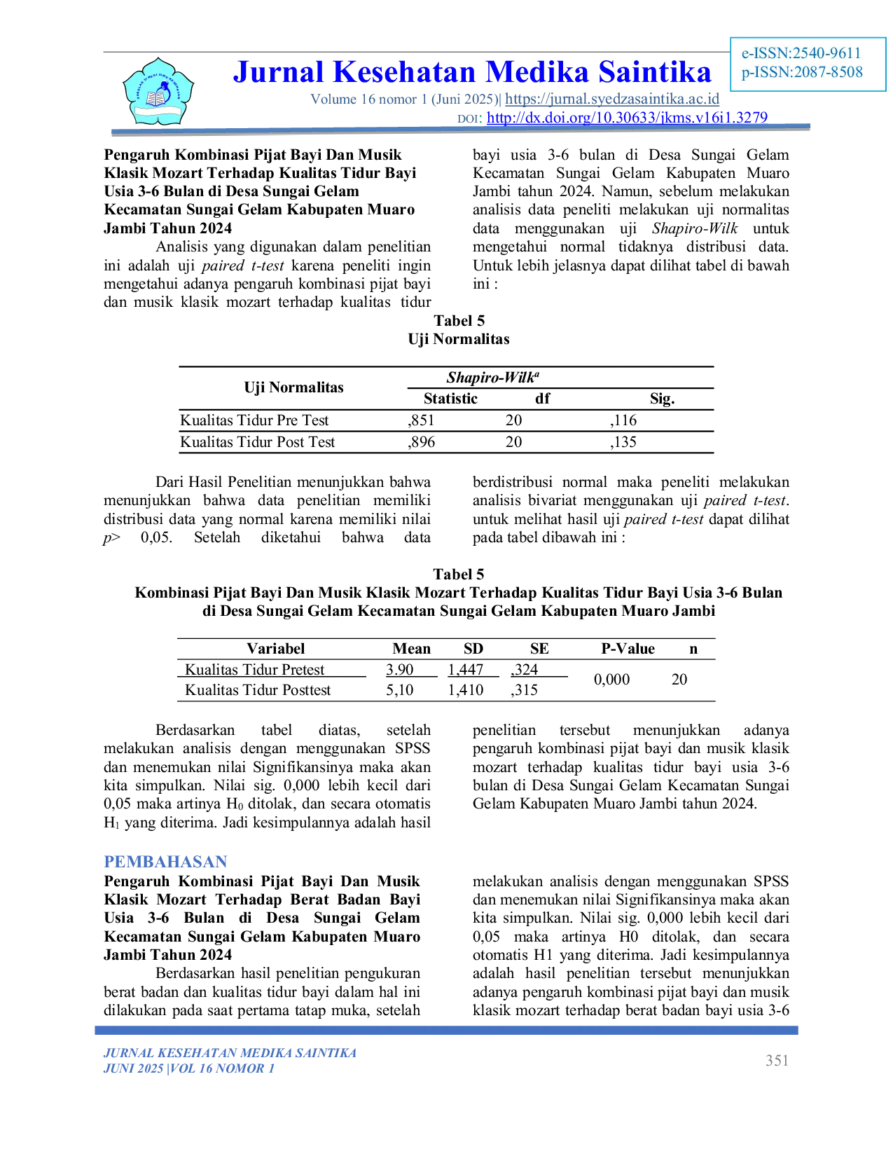 JURIS Pengaruh Kombinasi Pijat Bayi Dan Musik Klasik Mozart Terhadap Berat Badan Dan Kualitas Tidur Bayi