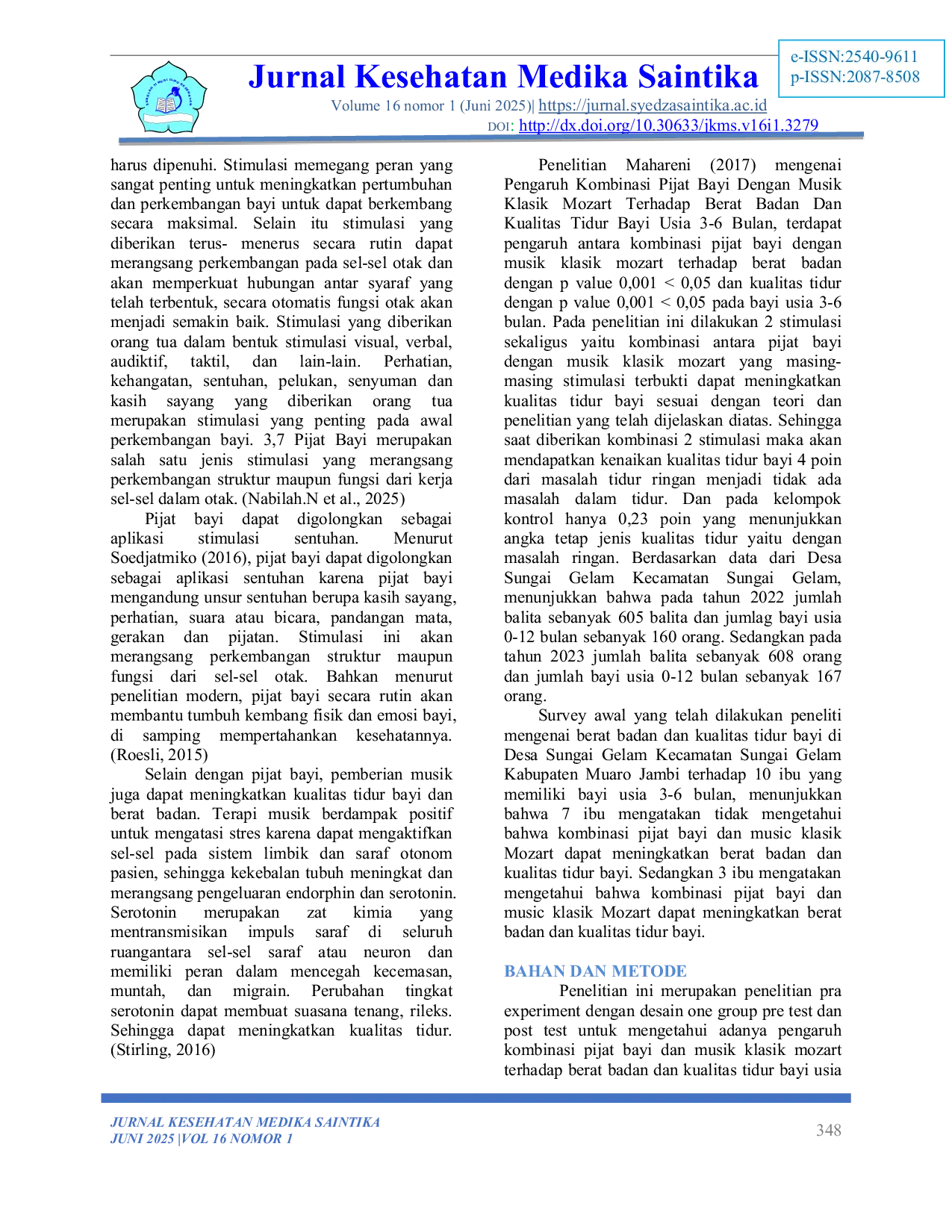 JURIS Pengaruh Kombinasi Pijat Bayi Dan Musik Klasik Mozart Terhadap Berat Badan Dan Kualitas Tidur Bayi