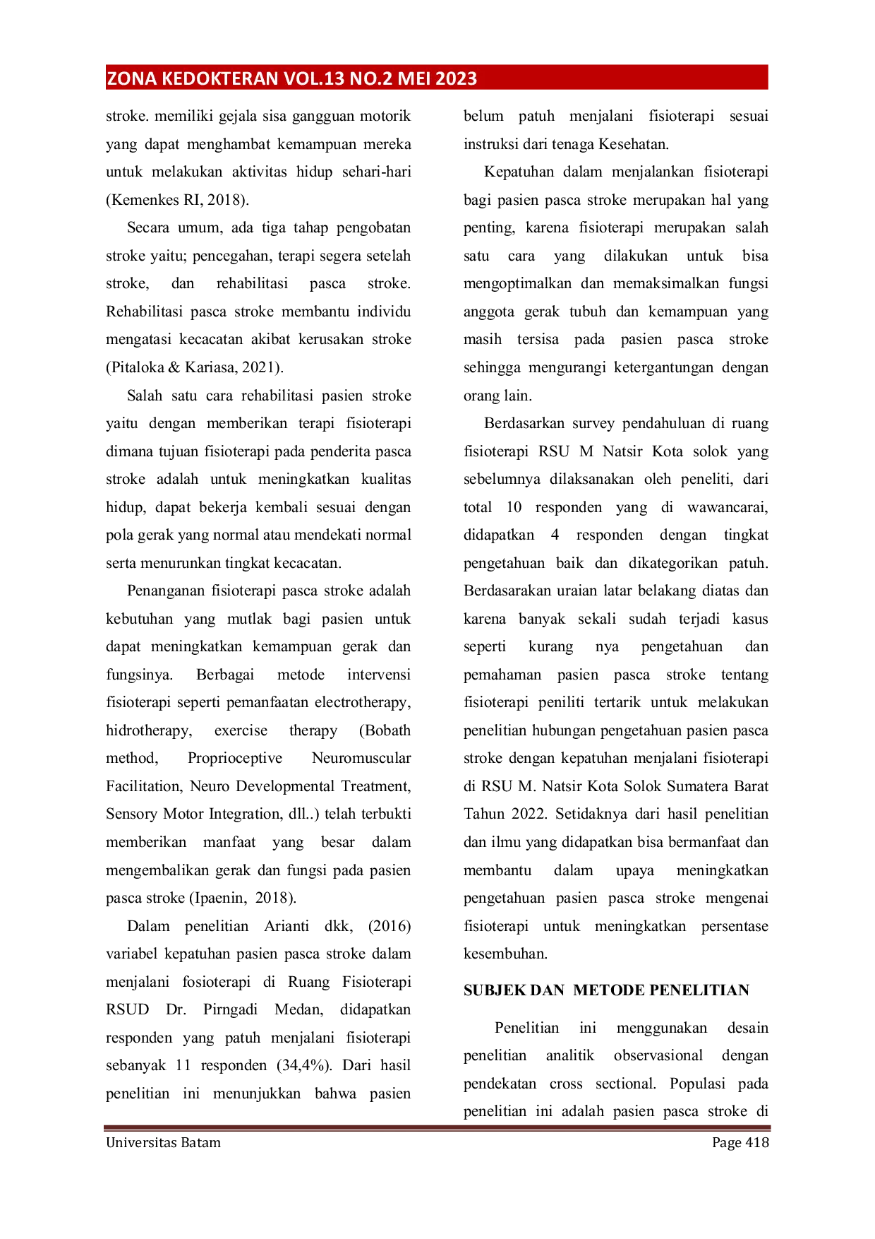 JURIS Hubungan Pengetahuan Pasien Pasca Stroke dengan Tingkat Kepatuhan Menjalani Fisioterapi di RSU M Natsir Solok Sumatera Barat Periode Januari Juni 2022