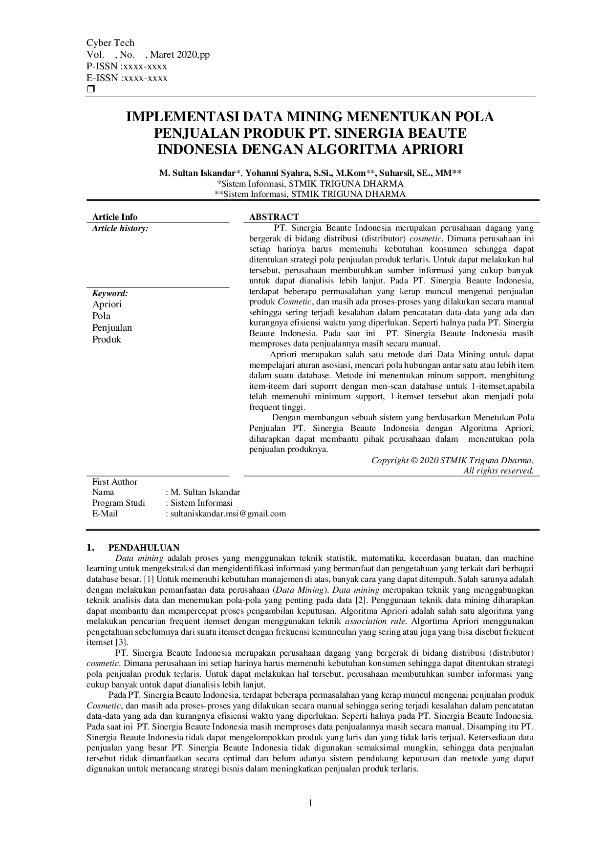 JURIS Implementasi Data Mining Menentukan Pola Penjualan Produk PT Sinergia Beaute Indonesia Dengan Algoritma Apriori