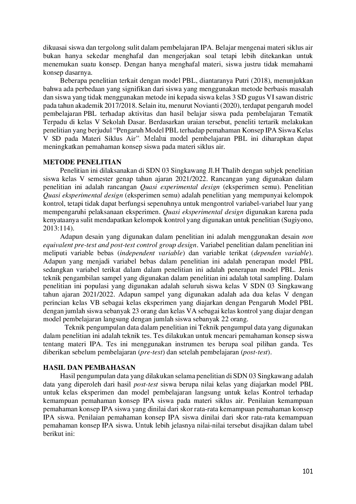 juris Pengaruh Model Problem Based Learning PBL Terhadap Pemahaman Konsep IPA Siswa Kelas V SD Pada Materi Siklus Air
