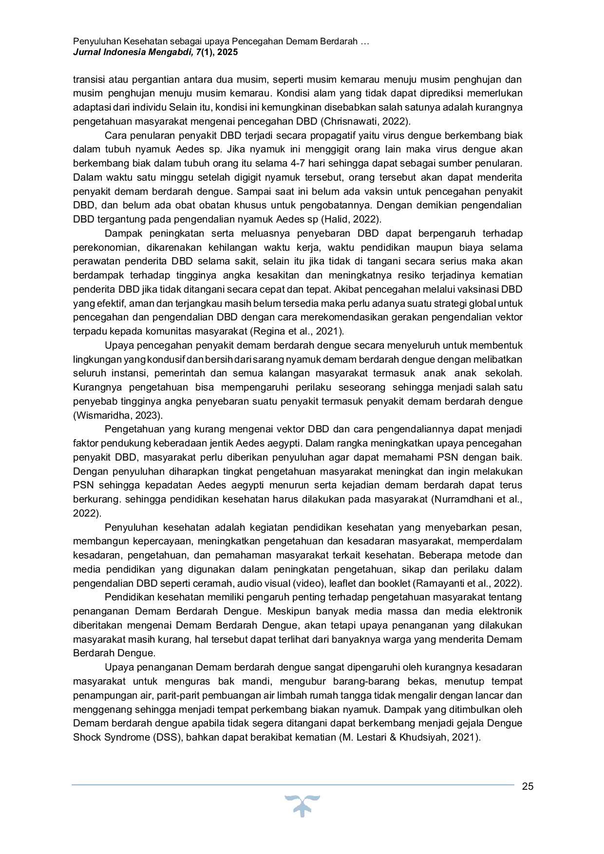 JURIS Penyuluhan Kesehatan sebagai upaya Pencegahan Demam Berdarah Dengue DBD di Kota Palembang