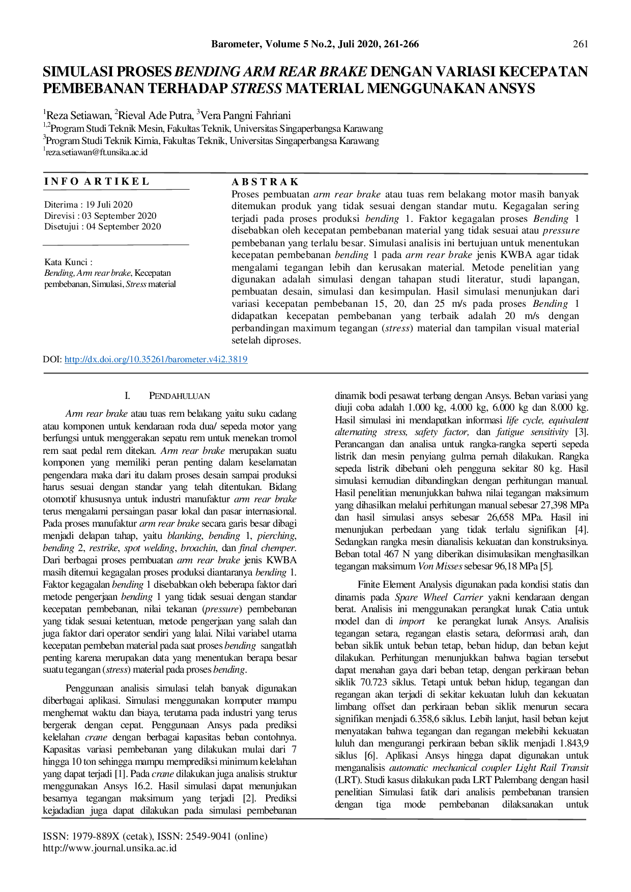 JURIS Simulasi Proses Bending Arm Rear Brake Dengan Variasi Kecepatan Pembebanan Terhadap Stress Material Menggunakan Ansys