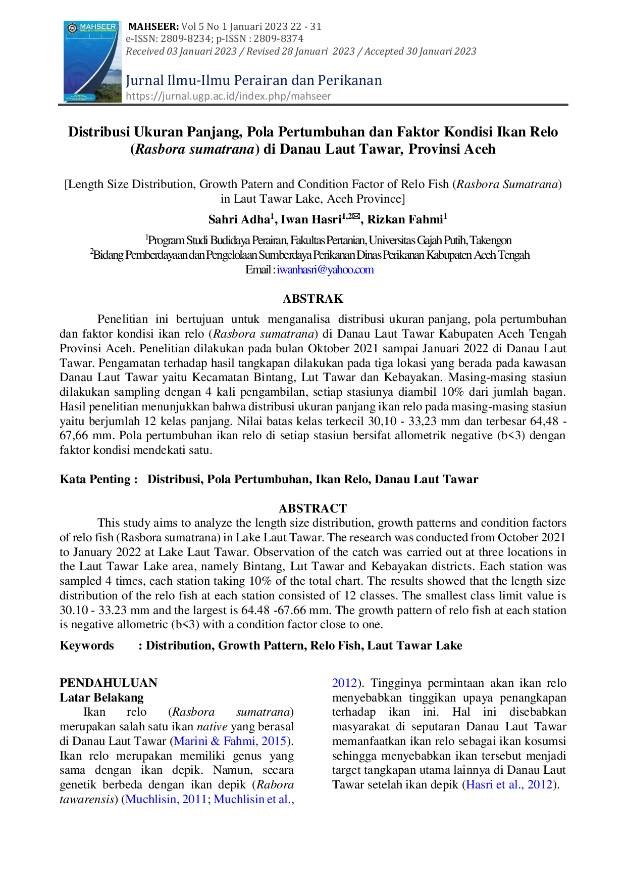 JURIS Distribusi Ukuran Panjang Pola Pertumbuhan dan Faktor Kondisi Ikan Relo Rasbora sumatrana di Danau Laut Tawar Provinsi Aceh