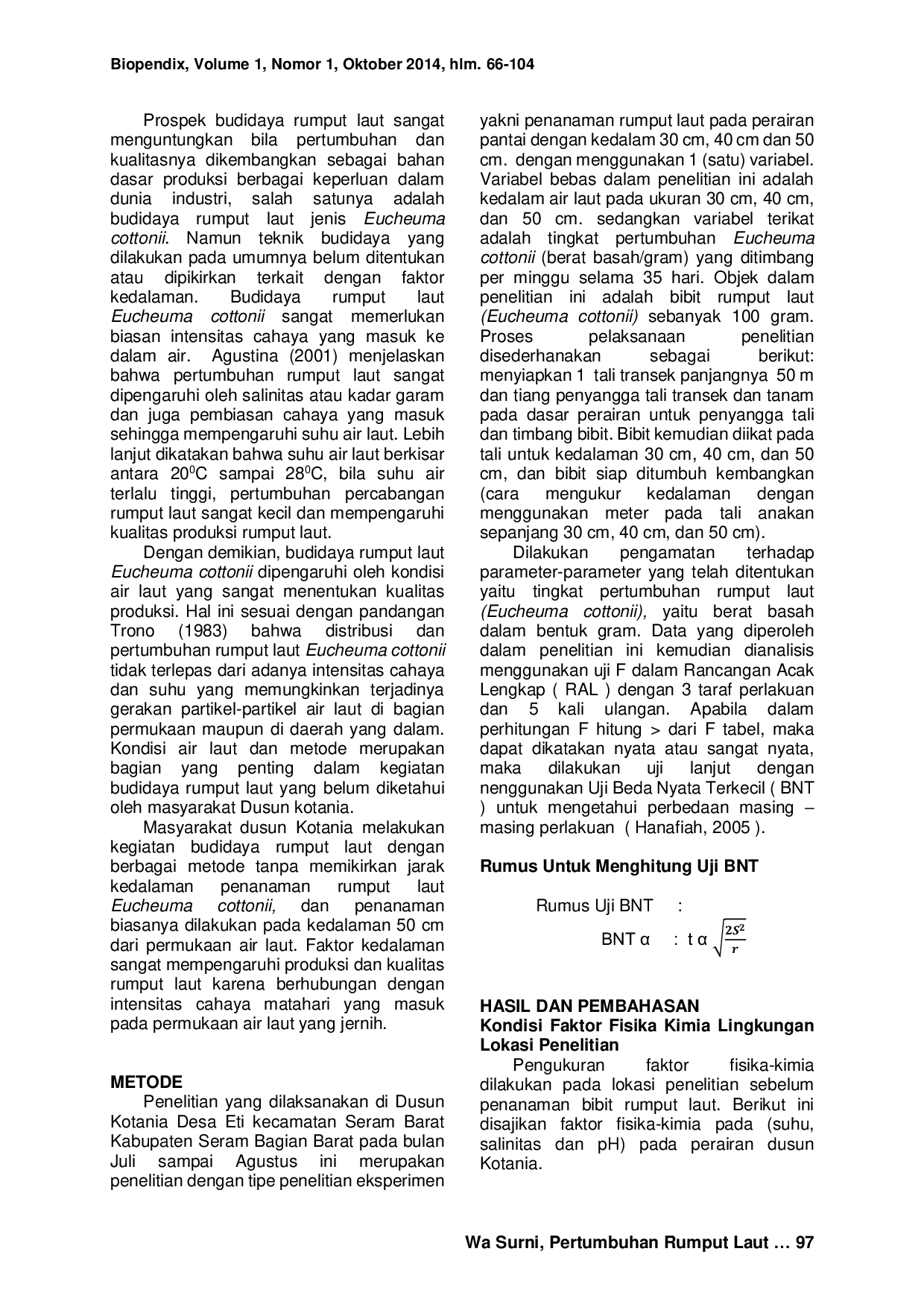 JURIS PERTUMBUHAN RUMPUT LAUT Eucheuma cottonii PADA KEDALAMAN AIR LAUT YANG BERBEDA DI DUSUN KOTANIA DESA ETI KECAMATAN SERAM BARAT KABUPATEN SERAM BAGIAN BARAT