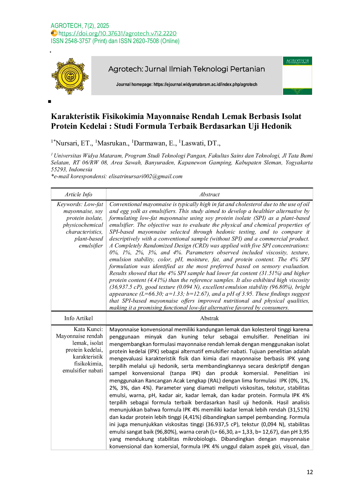 JURIS Karakteristik Fisikokimia Mayonnaise Rendah Lemak Berbasis Isolat Protein Kedelai Studi Formula Terbaik Berdasarkan Uji Hedonik