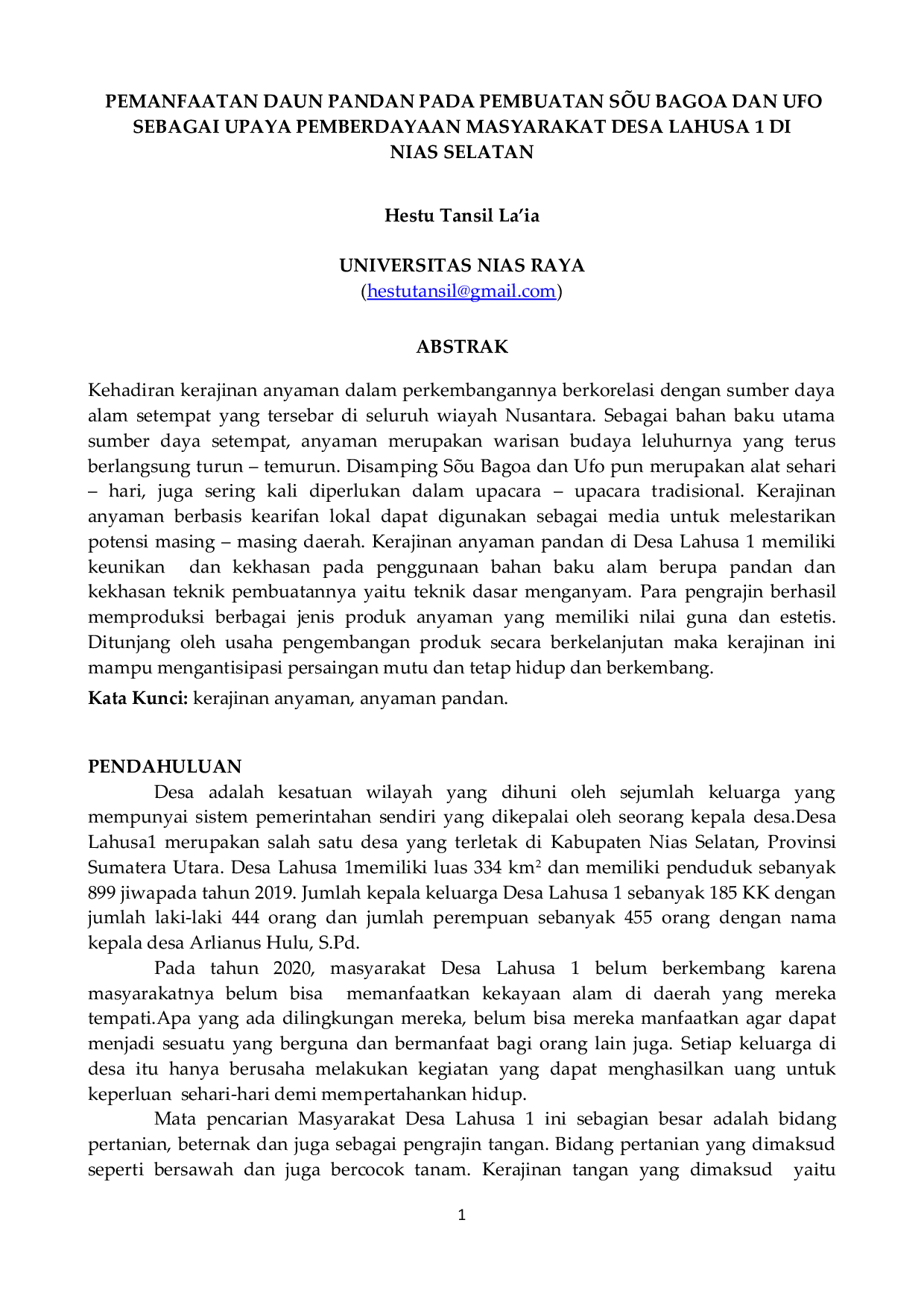JURIS Pemanfaatan Daun Pandan Pada Pembuatan S u Bagoa Dan UFO Sebagai Upaya Pemberdayaan Masyarakat Desa Lahusa 1 Di Nias Selatan