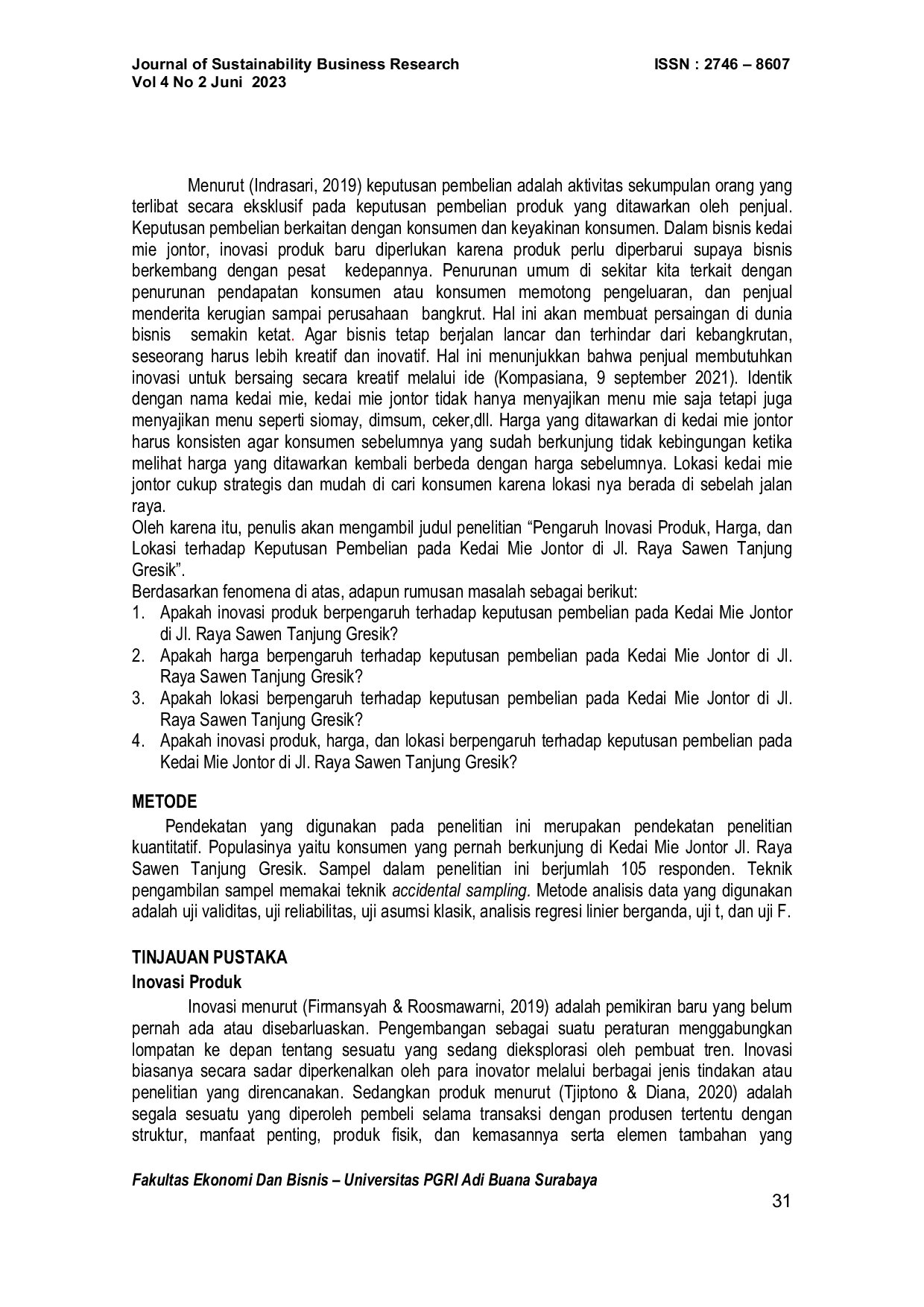 JURIS Pengaruh Inovasi Produk Harga dan Lokasi terhadap Keputusan Pembelian pada Kedai Mie Jontor di Jl Raya Sawen Tanjung Gresik