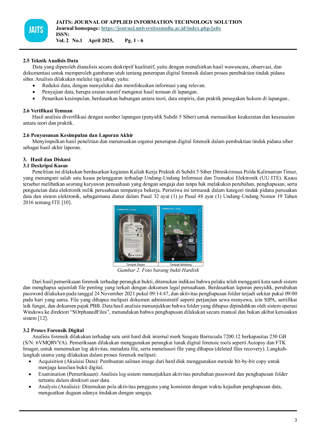 JURIS Urgensi Digital Forensik Untuk Pembuktian Tidak Pidana Siber Dalam Konteks Merusak Data Dan Sistem Elektronik