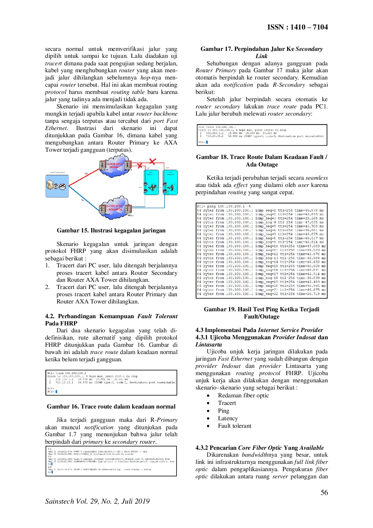 JURIS Implementasi First Hop Redundancy Protocol FHRP Pada Jaringan Data Untuk Meningkatkan Availibility Pada Pelanggan