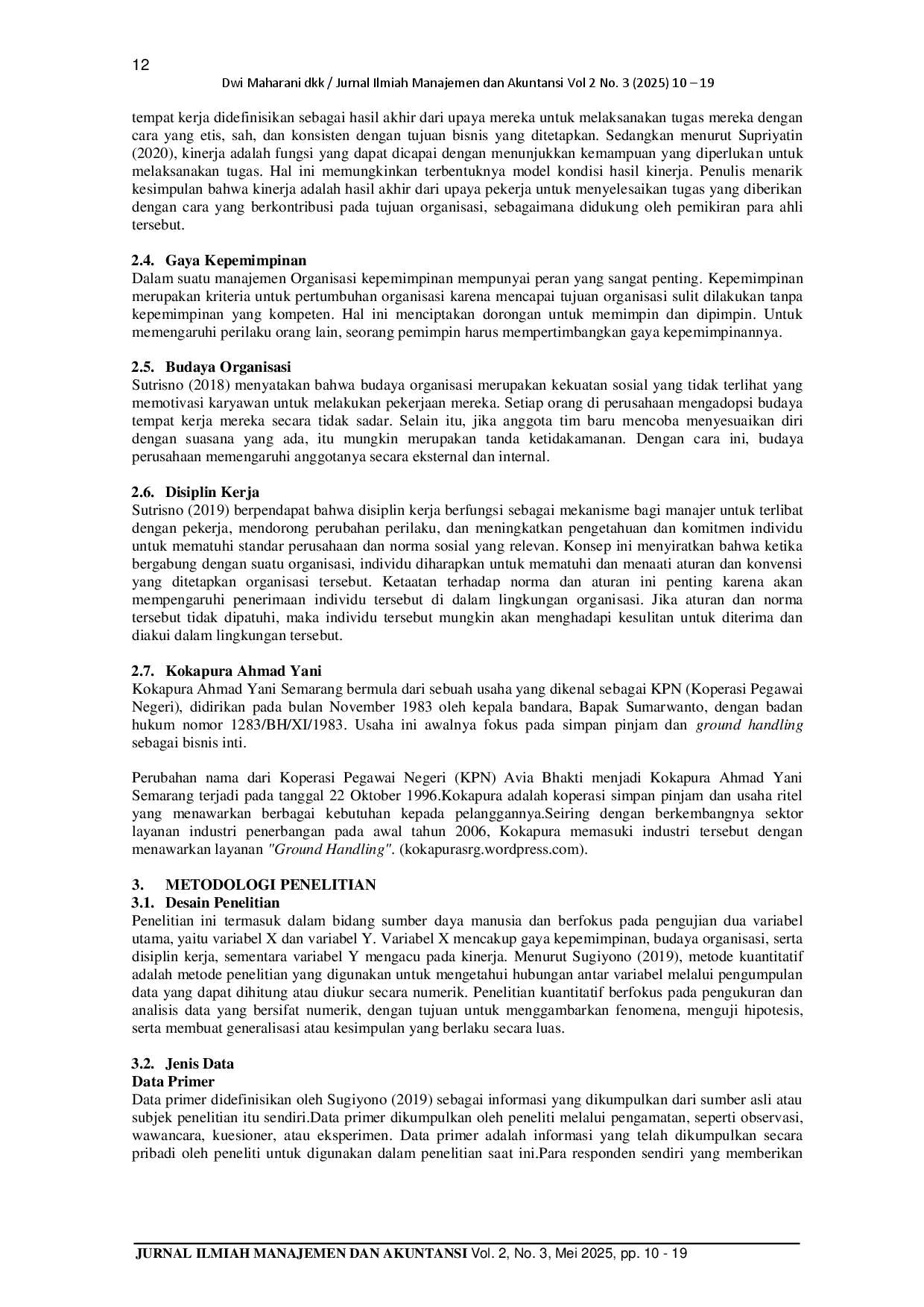 juris PENGARUH GAYA KEPEMIMPINAN BUDAYA ORGANISASI DAN DISIPLIN KERJA TERHADAP KINERJA KARYAWAN Studi Kasus Kokapura Ahmad Yani Semarang