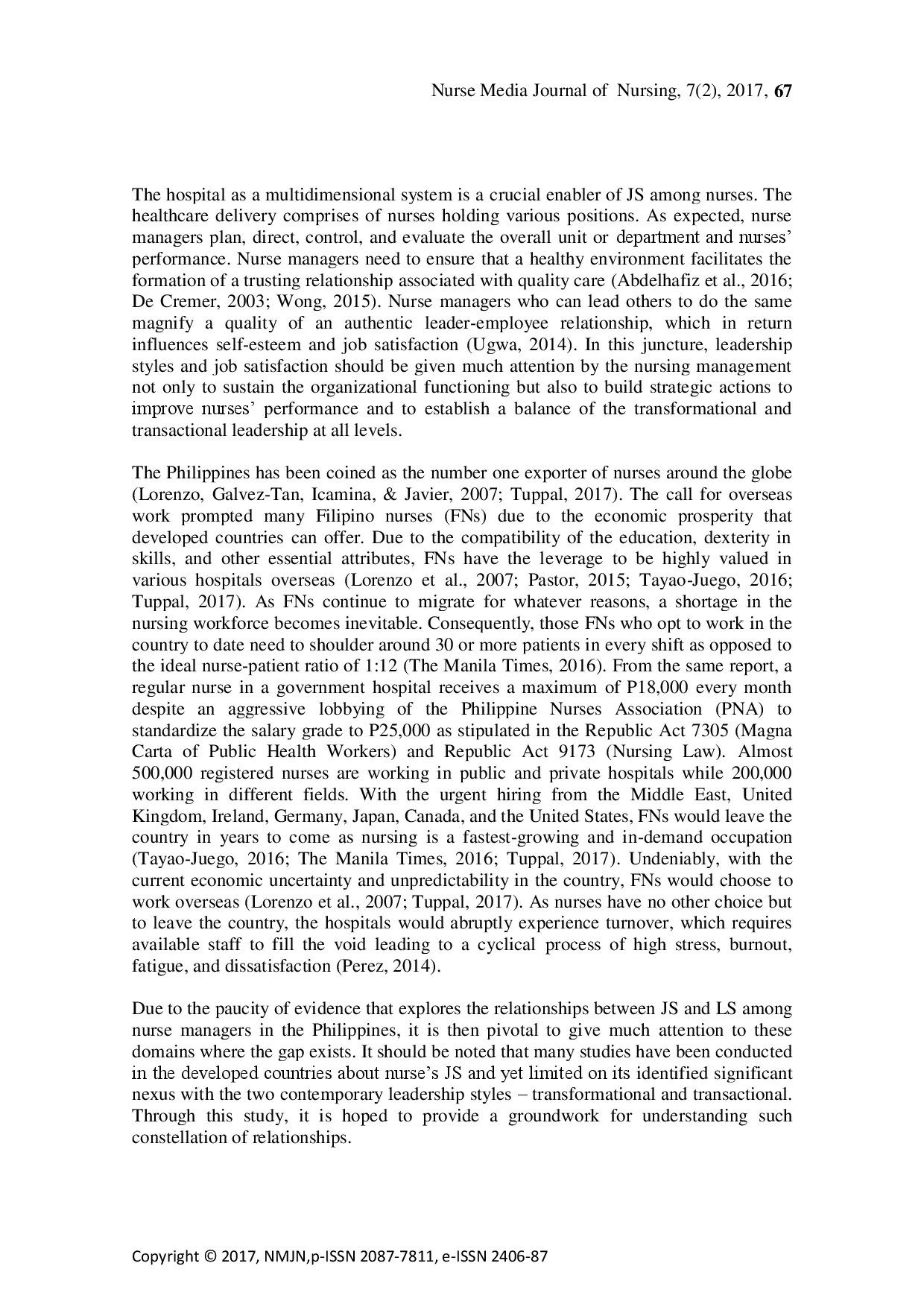 juris Transformational and Transactional Leadership Styles of Nurse Managers and Job Satisfaction among Filipino Nurses A Pilot Study