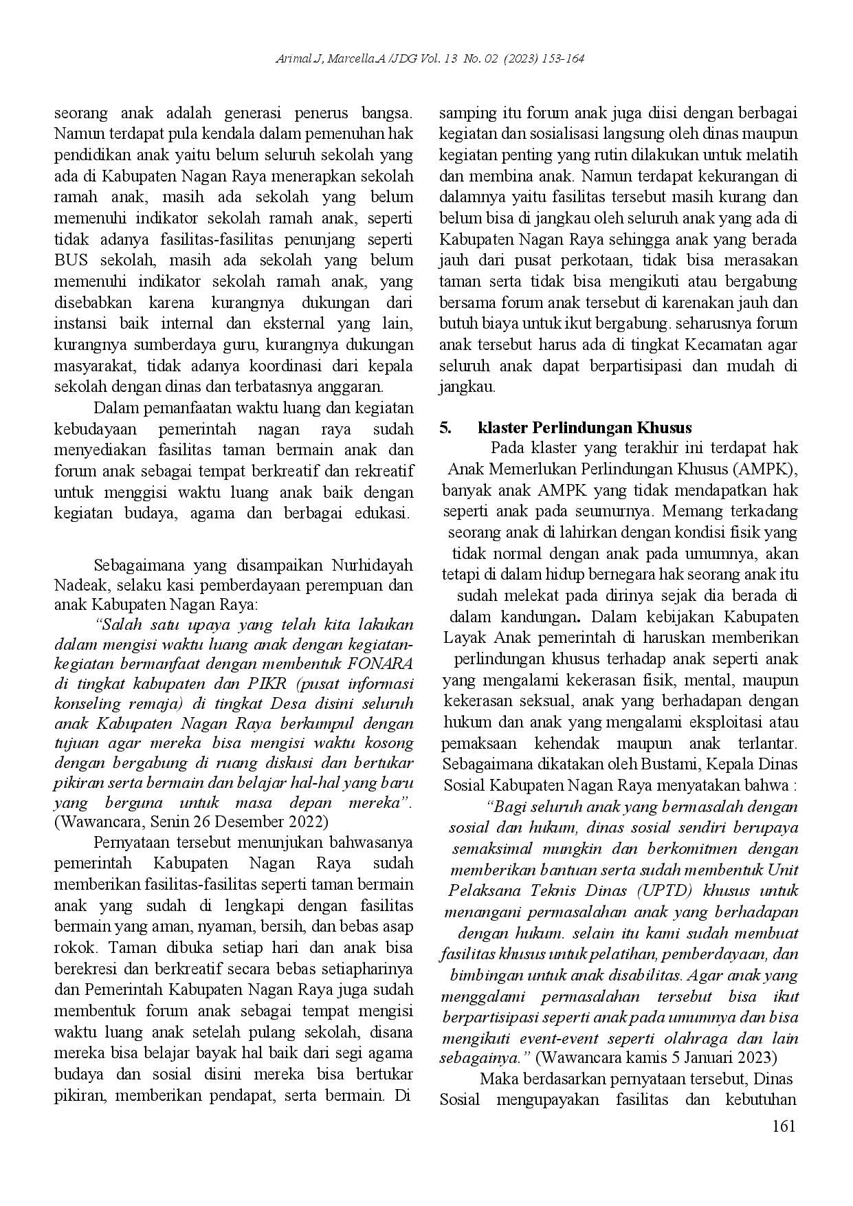 juris Implementasi 5 Klaster Konvensi Hak Anak Dalam Mewujudkan Kabupaten Layak Anak di Kabupaten Nagan Raya