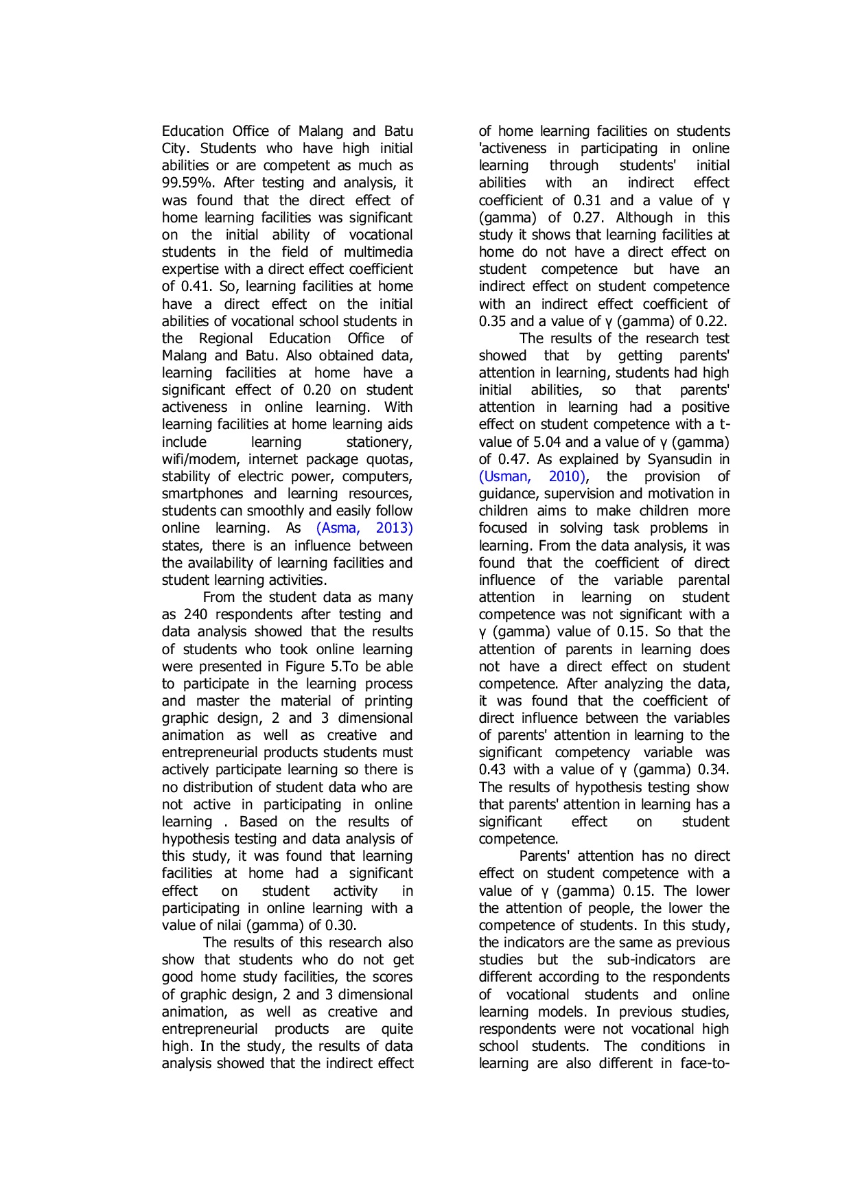 JURIS Online Learning Evaluation In Malang City and Batu To Improve SMK Students Competency