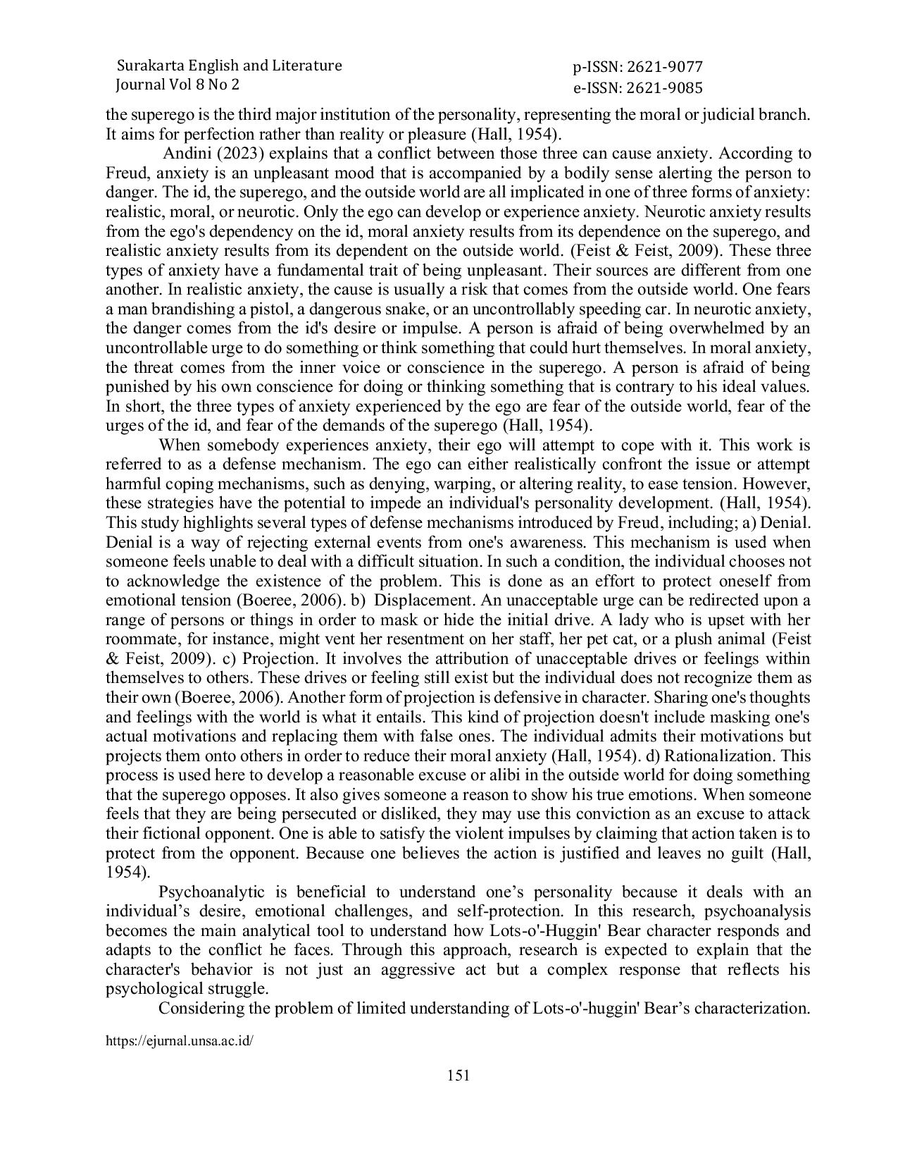 JURIS Defense Mechanism of Lots O Huggin Bear in Toy Story 3 2010 Sigmund Freud Psychoanalytic Approach Mekanisme Pertahanan Diri pada Lots O Huggin Bear dalam Toy Story 3 2010 Pendekatan Psikoa