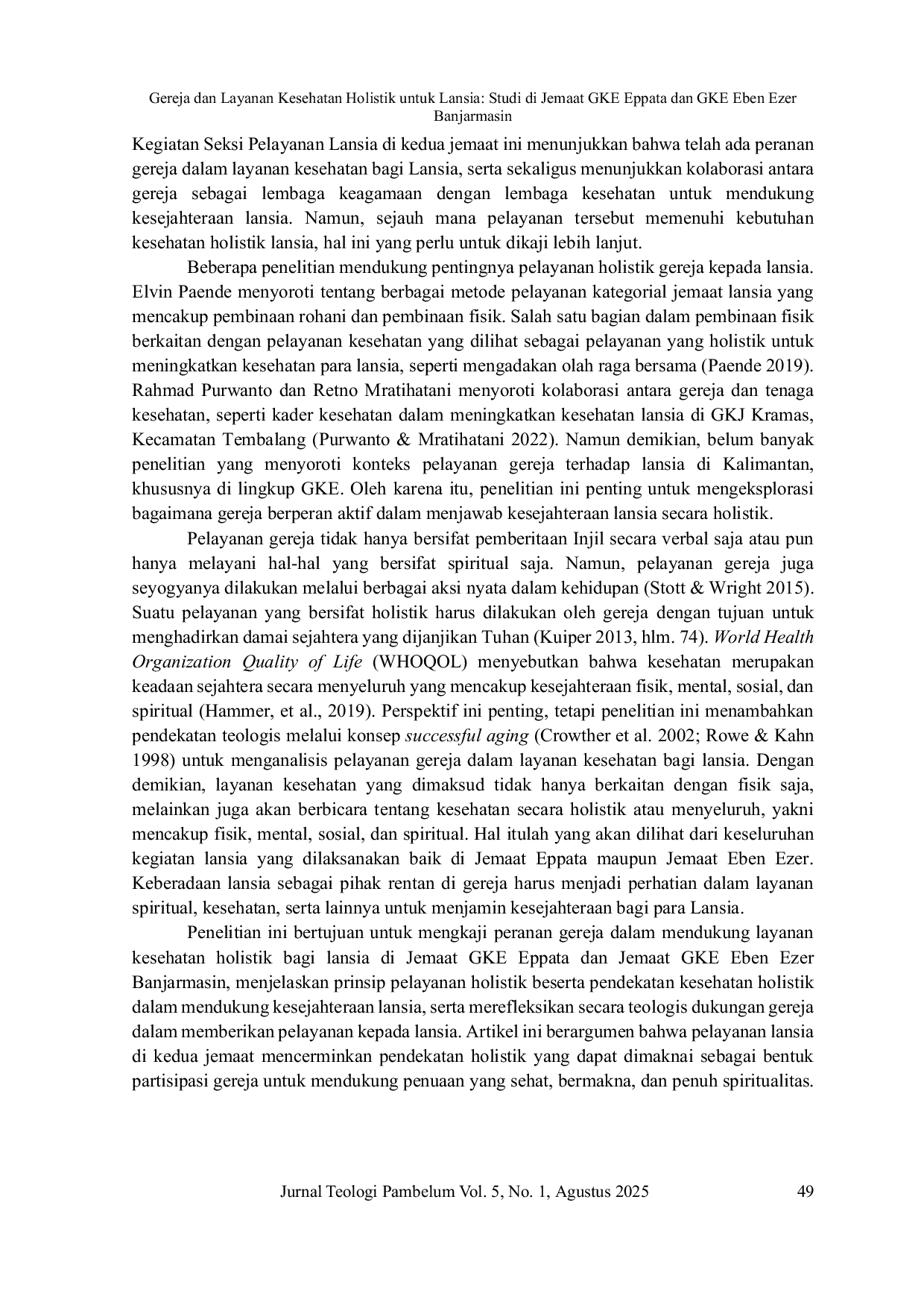 JURIS Gereja dan Layanan Kesehatan Holistik untuk Lansia Studi di Jemaat GKE Eppata dan GKE Eben Ezer Banjarmasin