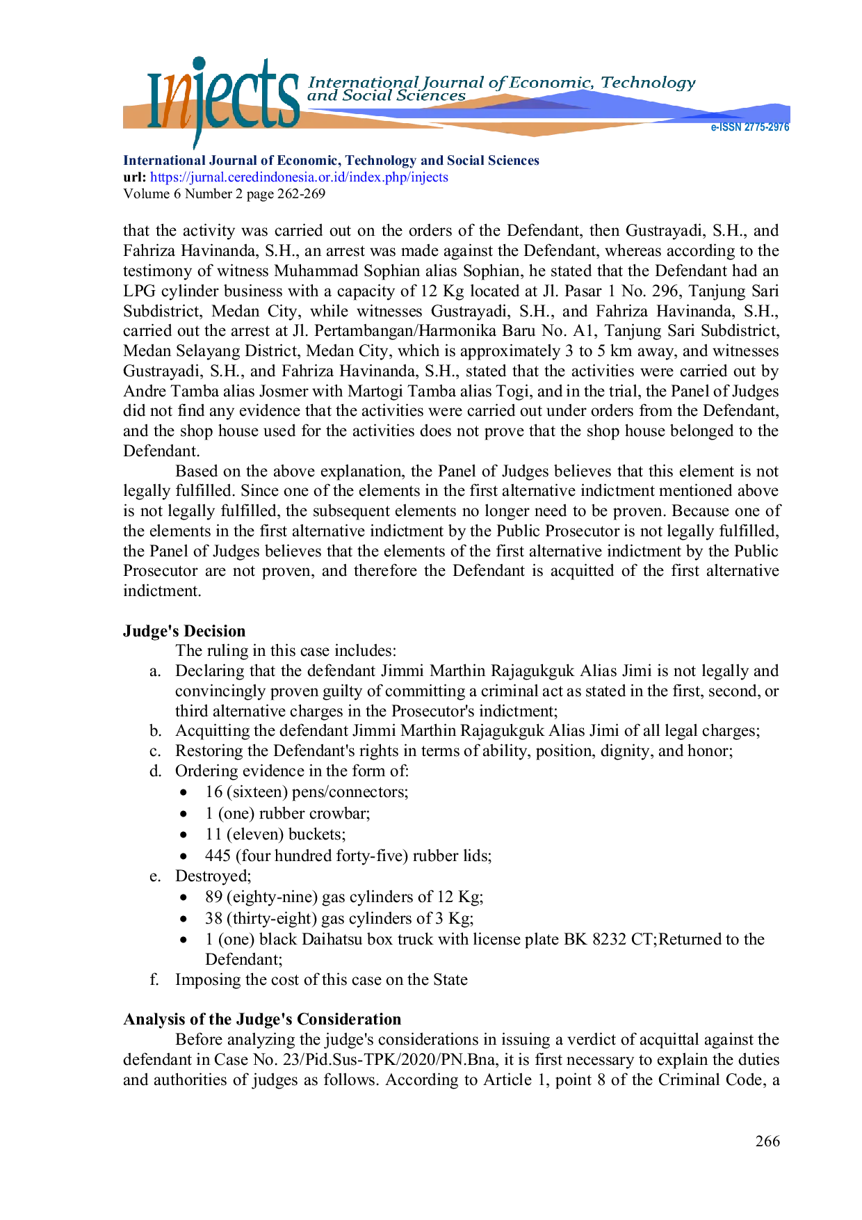 JURIS Legal Certainty of Acquittal Decision Vrijspraak Against Perpetrators Of 3 Kg Lpg Gas Adulteration Case Study of Decision No 350 Pid Sus 2022 PN Mdn