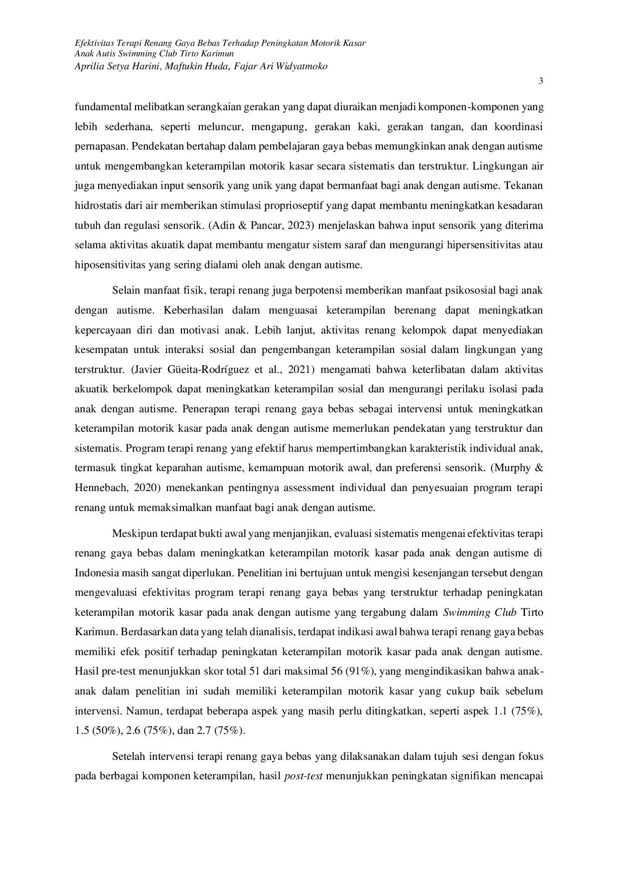 JURIS Efektivitas Terapi Renang Gaya Bebas Terhadap Peningkatan Motorik Kasar Anak Autis Swimming Club Tirto Karimun