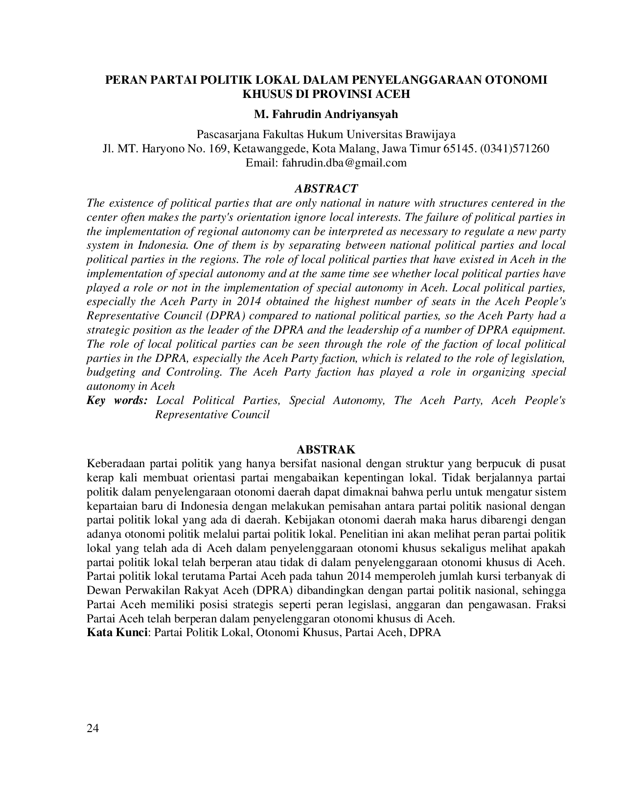 juris Peran Partai Politik Lokal Dalam Penyelenggaraan Otonomi Khusus Di Provinsi Aceh