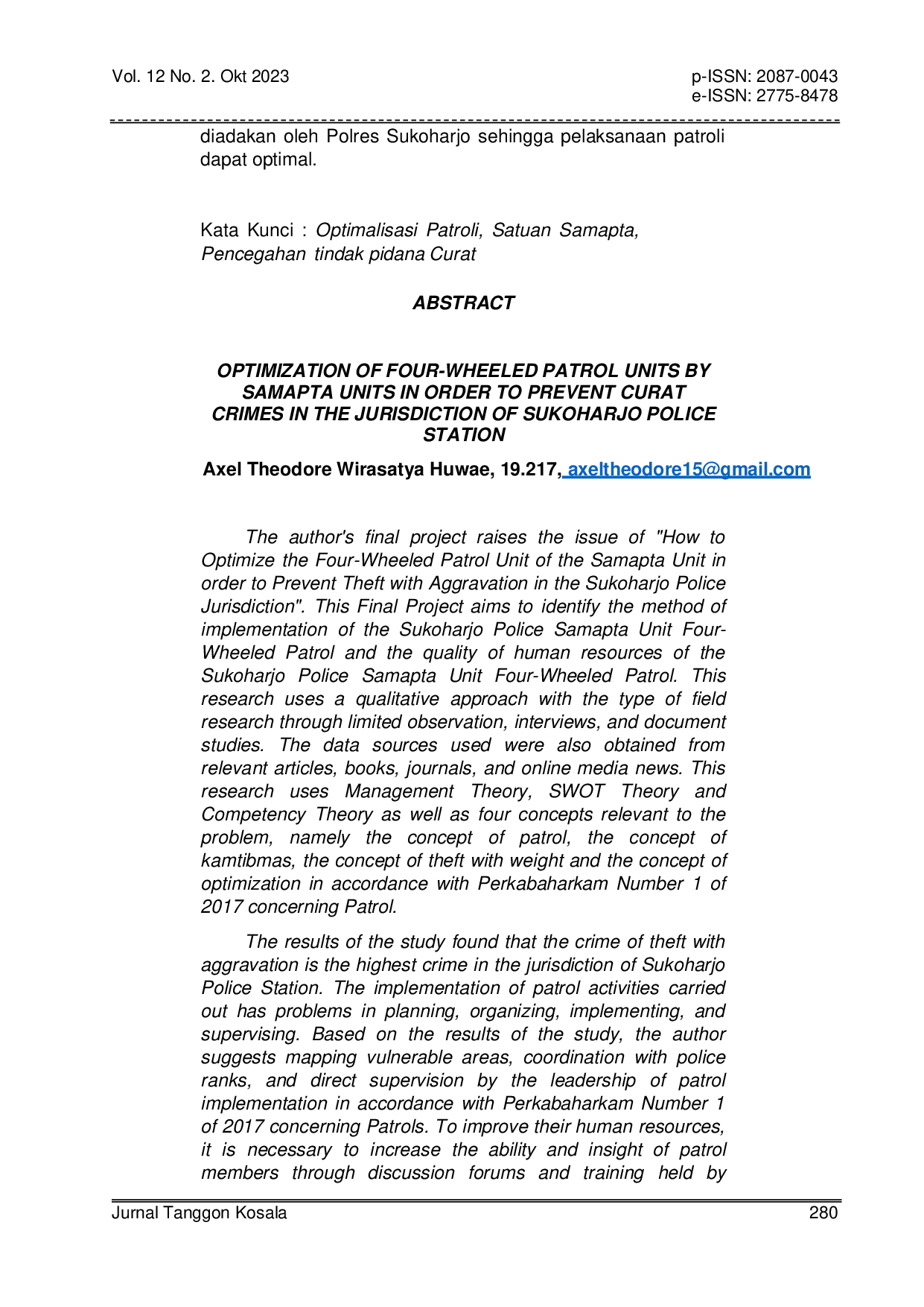 JURIS Optimalisasi Unit Patroli Roda Empat Oleh Satuan Samapta Dalam Rangka Mencegah Tindak Pidana Curat Di Wilayah Hukum Polres Sukoharjo