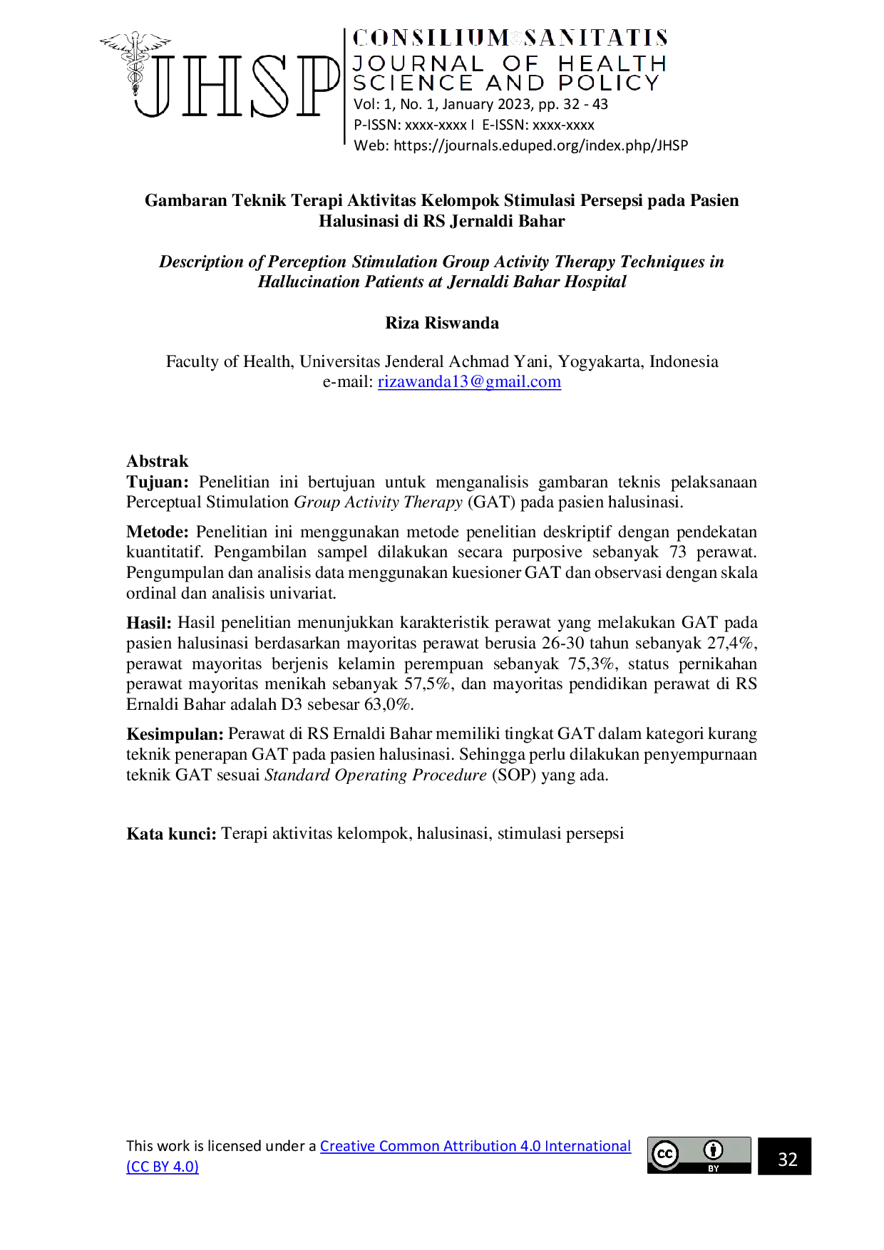 JURIS Description of Perception Stimulation Group Activity Therapy Techniques in Hallucination Patients at Jernaldi Bahar Hospital