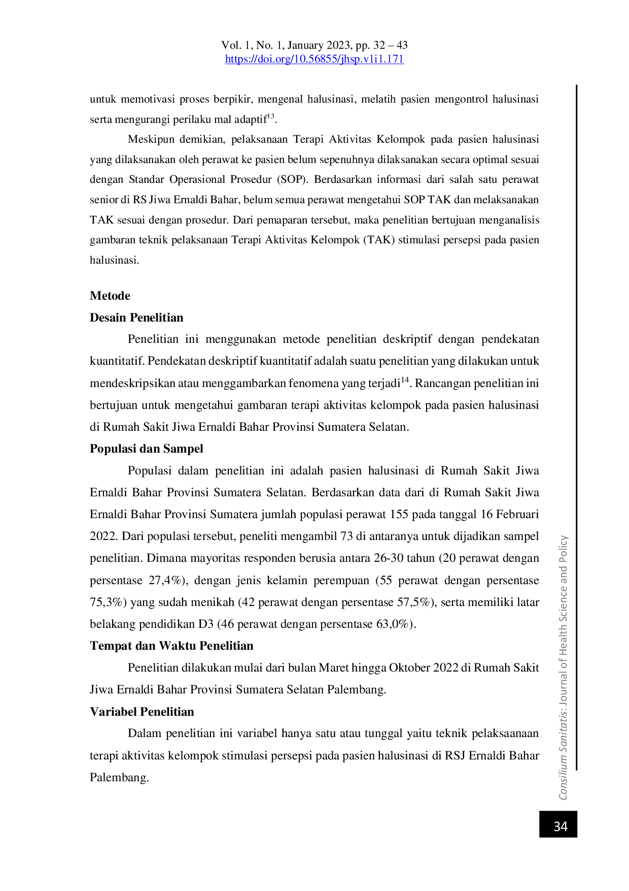 JURIS Description of Perception Stimulation Group Activity Therapy Techniques in Hallucination Patients at Jernaldi Bahar Hospital