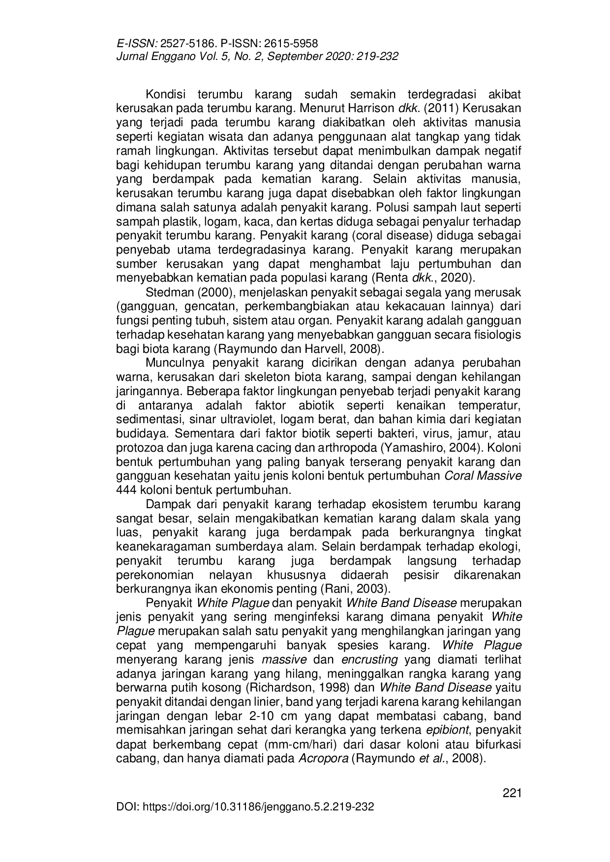 JURIS Laju Infeksi Penyakit White Plague Dan White Band Disease Di Perairan Pulau Tikus Kota Bengkulu