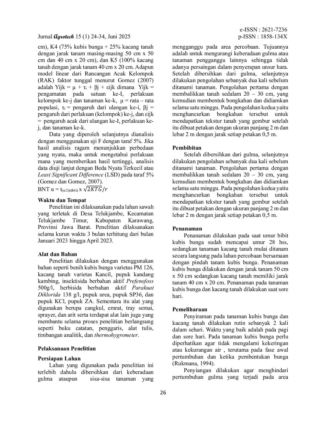 JURIS Uji Proporsi Populasi Tanaman Pada Tumpangsari Kubis Bunga Brassica Oleracea L Var PM 126 Dan Kacang Tanah Archis Hypogaea Var Kancil Terhadap Pertumbuhan Dan Hasil