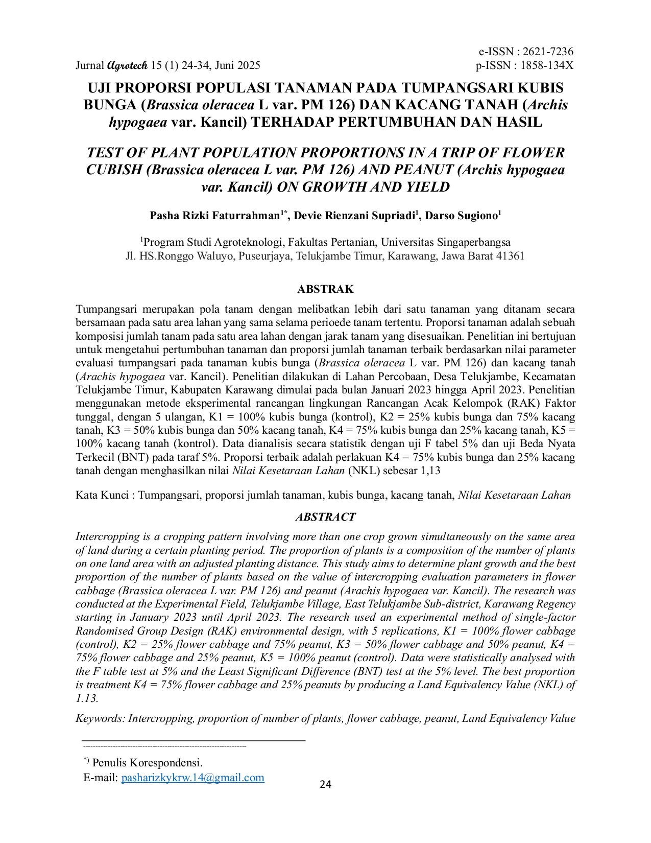 JURIS Uji Proporsi Populasi Tanaman Pada Tumpangsari Kubis Bunga Brassica Oleracea L Var PM 126 Dan Kacang Tanah Archis Hypogaea Var Kancil Terhadap Pertumbuhan Dan Hasil