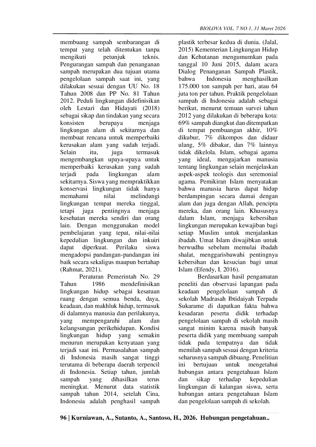 JURIS Hubungan Pengetahuan Islami Peserta Didik Kelas IV MI Muhammadiyah Terhadap Pengelolaan Sampah Plastik dan Sikap Peduli Lingkungan di Sekolah