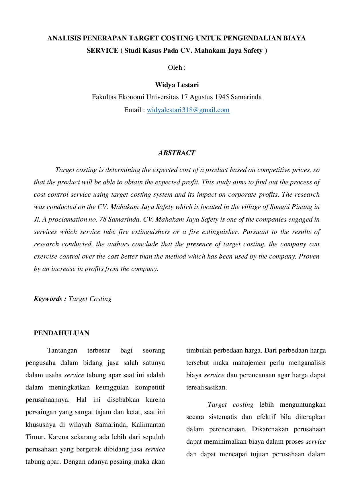 JURIS ANALISIS PENERAPAN TARGET COSTING UNTUK PENGENDALIAN BIAYA SERVICE Studi Kasus Pada CV Mahakam Jaya Safety