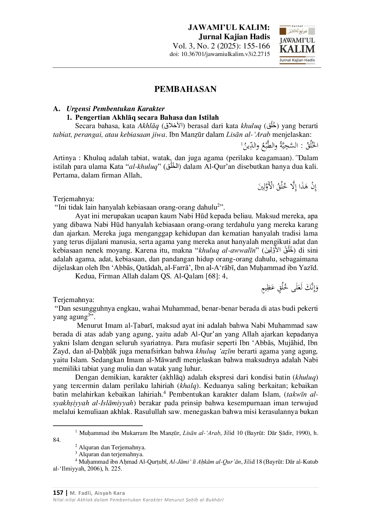 JURIS Nilai nilai Akhlak dalam Pembentukan Karakter Menurut auu al BukhAr Moral Values in Character Formation According to auu al BukhAr