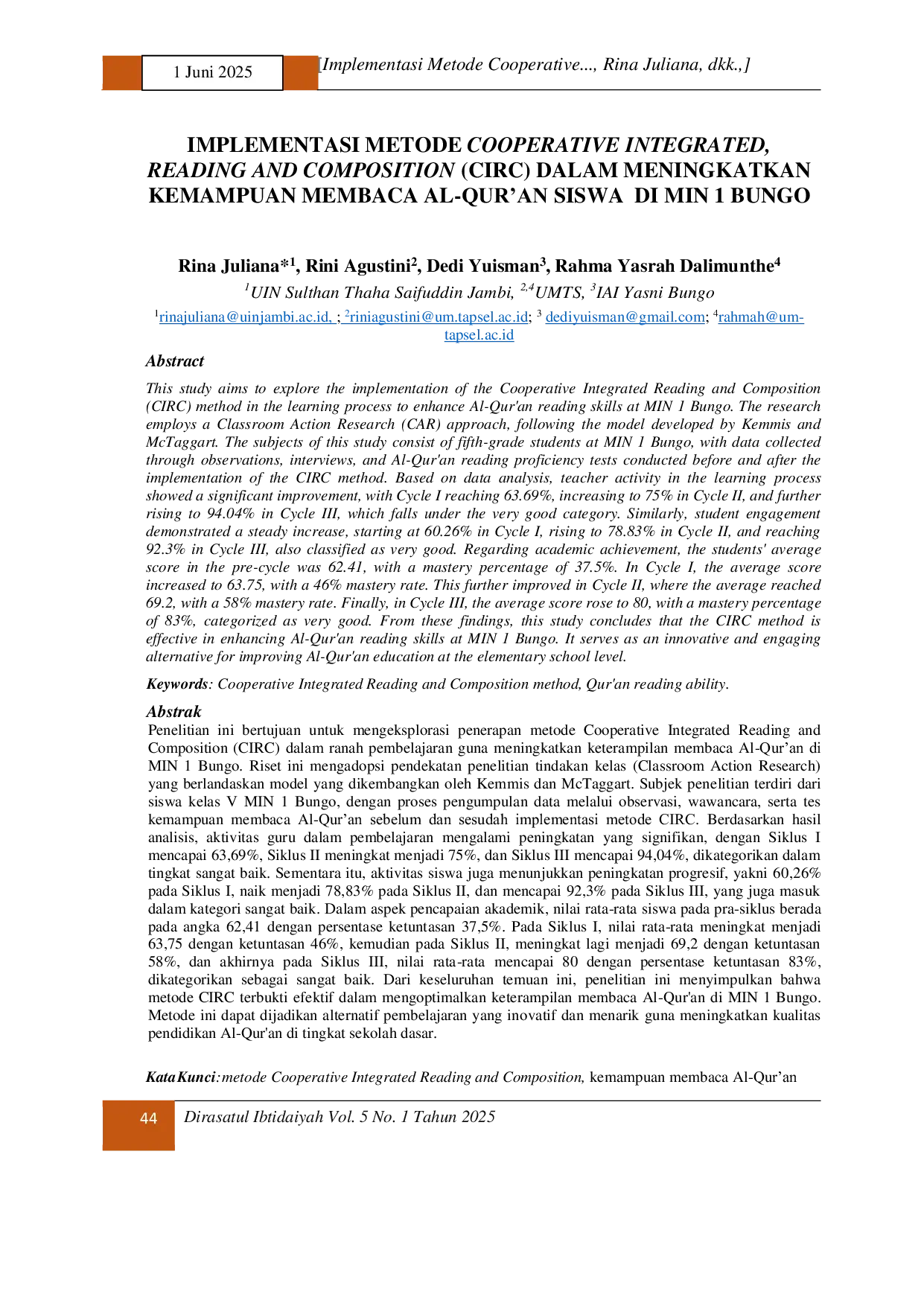 JURIS Implementasi Metode Cooperative Integrated Reading and Composition CIRC dalam Meningkatkan Kemampuan Membaca Al Qur an Siswa di MIN 1 Bungo