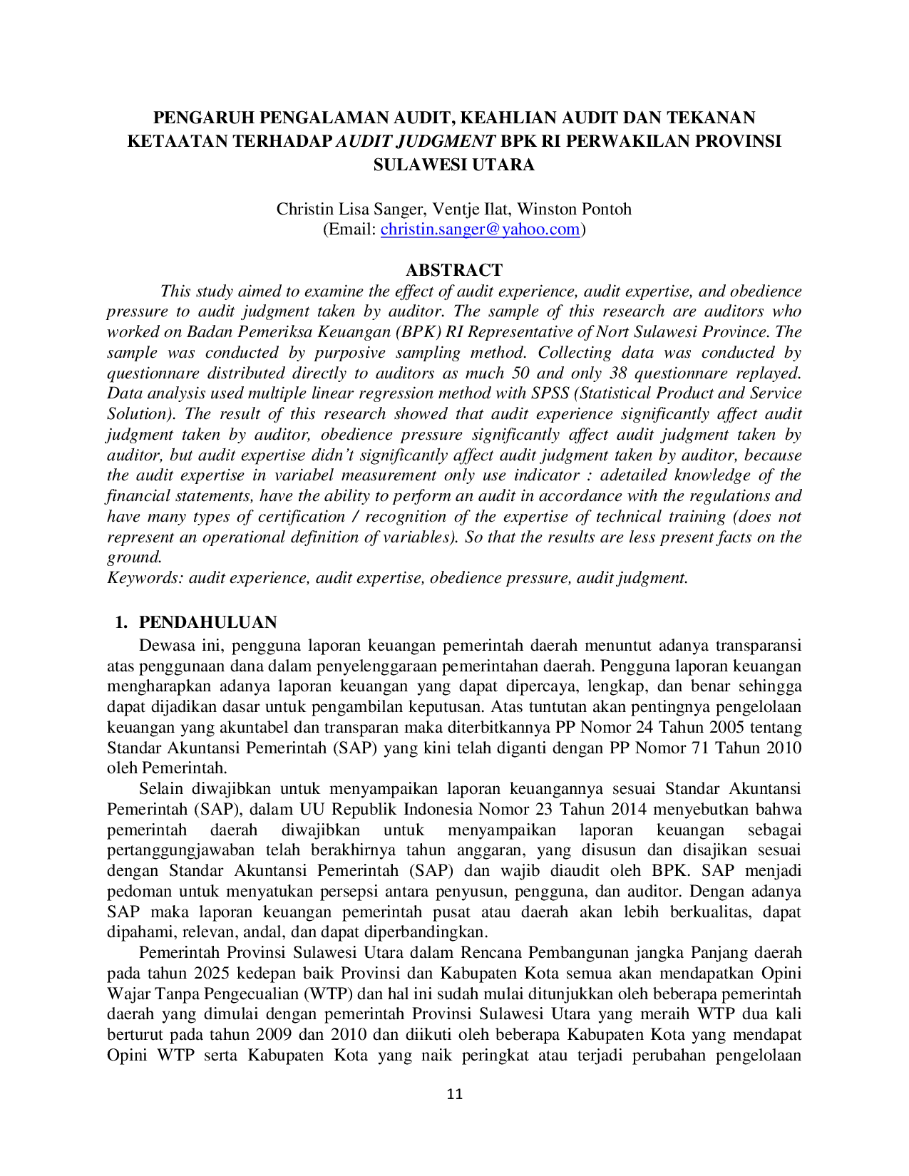 JURIS The Influence of Audit Experience Audit Expertise and Obedience Pressure on Audit Judgment of BPK RI Representative of North Sulawesi Province