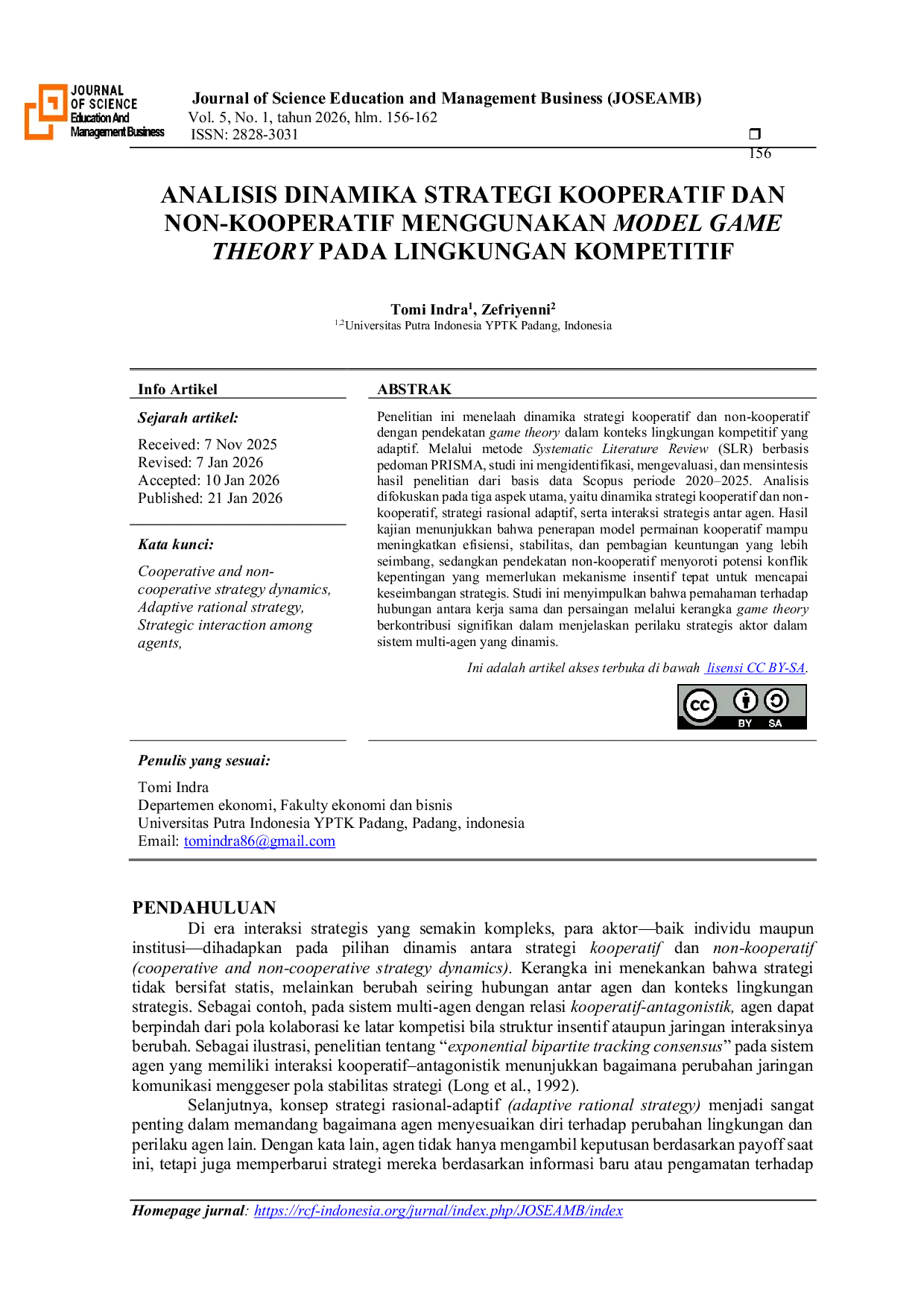 JURIS Analisis Dinamika Strategi Kooperatif dan Non Kooperatif Menggunakan Model Game Theory pada Lingkungan Kompetitif
