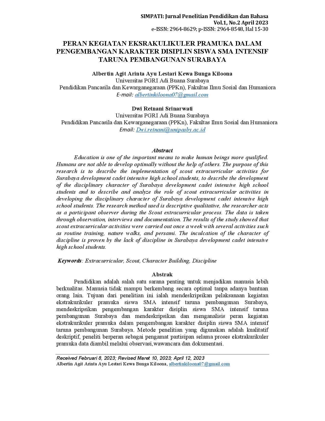 juris Peran Kegiatan Ekstrakurikuler Pramuka Dalam Pengembangan Karakter Disiplin Siswa Sma Intensif Taruna Pembangunan Surabaya