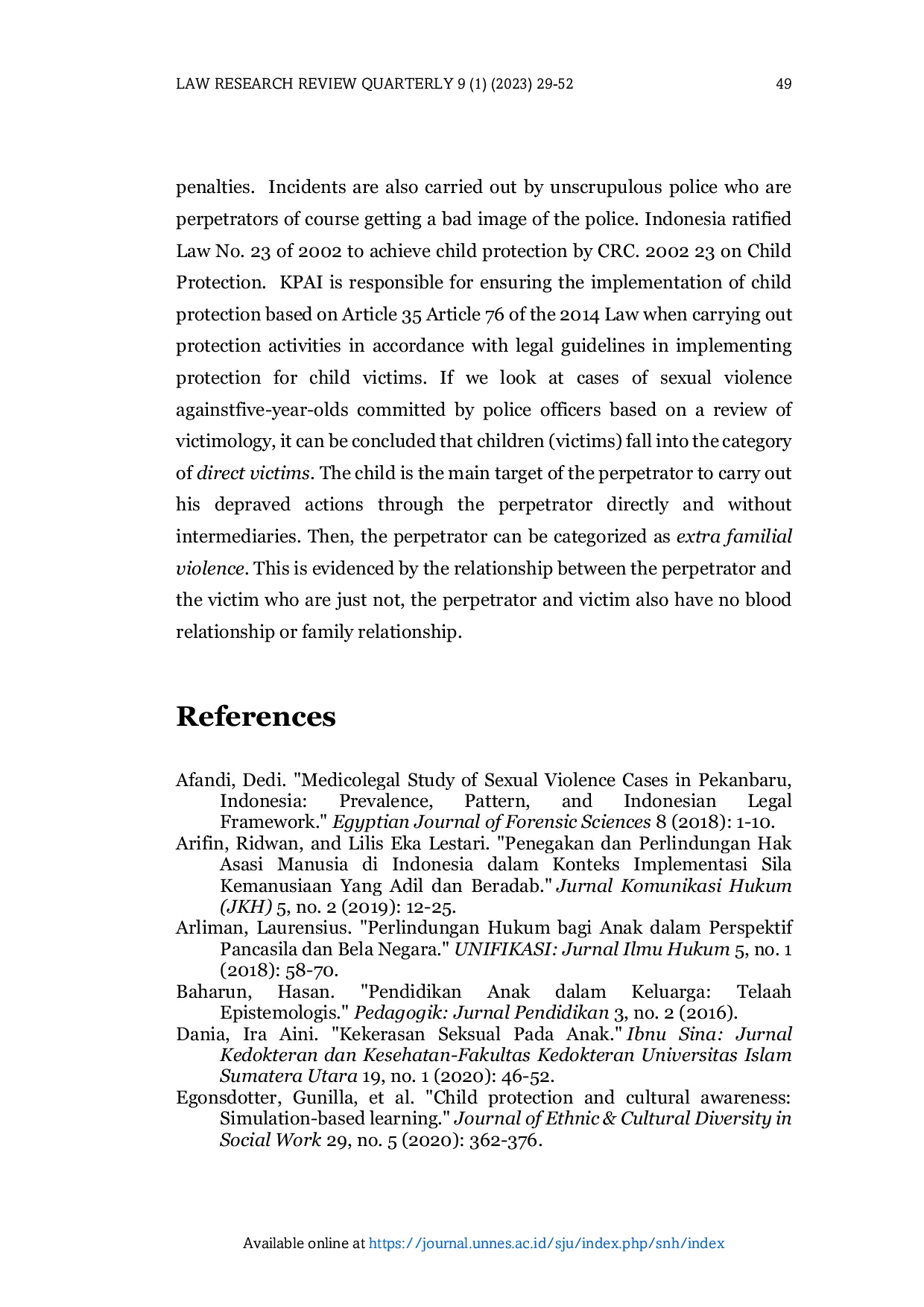 JURIS Police as Perpetrators of Child Sexual Crimes A Review of Victimology and Criminology Case Study in Lubuklinggau South Sumatra Indonesia