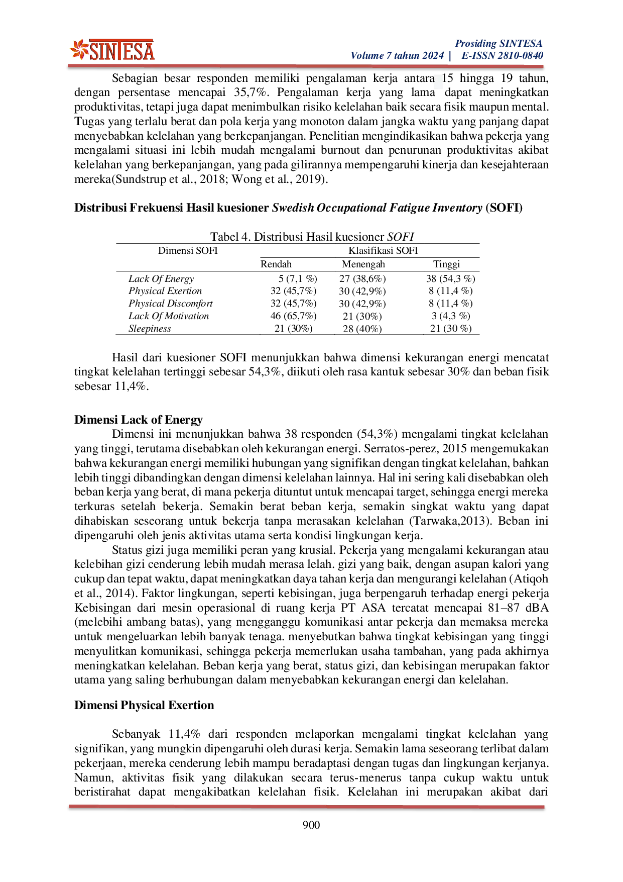 JURIS Gambaran Kelelahan Fisik Dan Psikologis Berdasarkan Dimensi Swedish Occupational Fatigue Index Pekerja Garmen Di Pt Asa