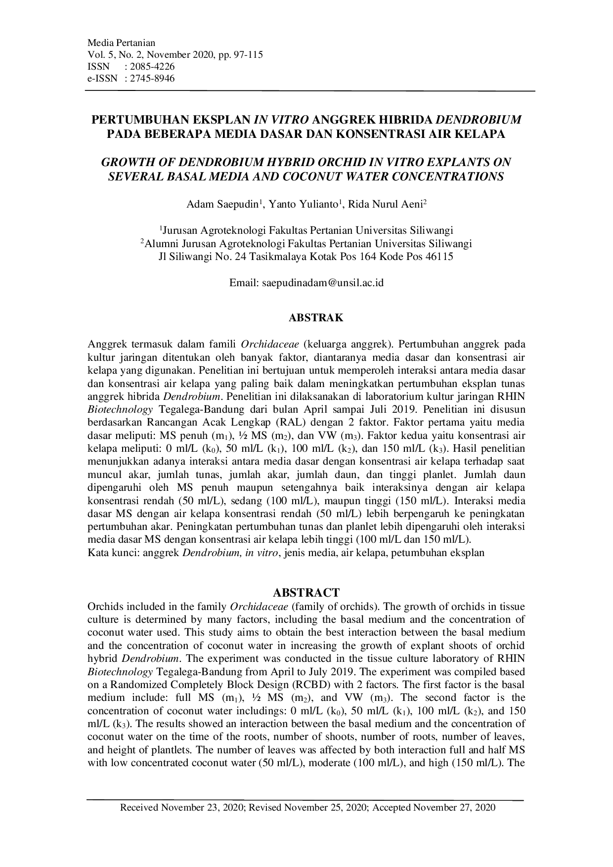 JURIS Pertumbuhan Eksplan In Vitro Anggrek Hibrida Dendrobium Pada Beberapa Media Dasar dan Konsentrasi Air Kelapa