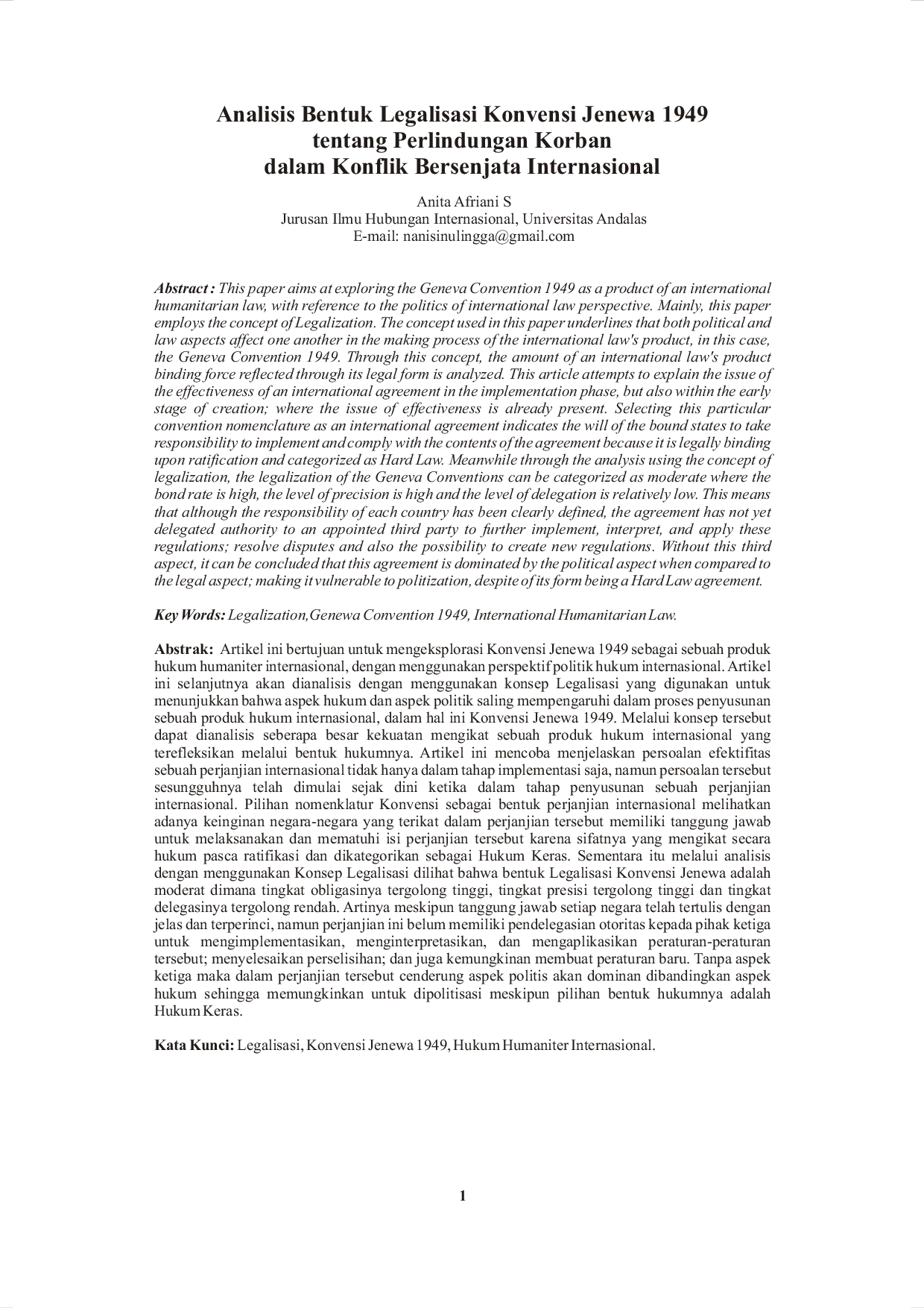 juris Analisis Bentuk Legalisasi Konvensi Jenewa 1949 tentang Perlindungan Korban dalam Konflik Bersenjata Internasional
