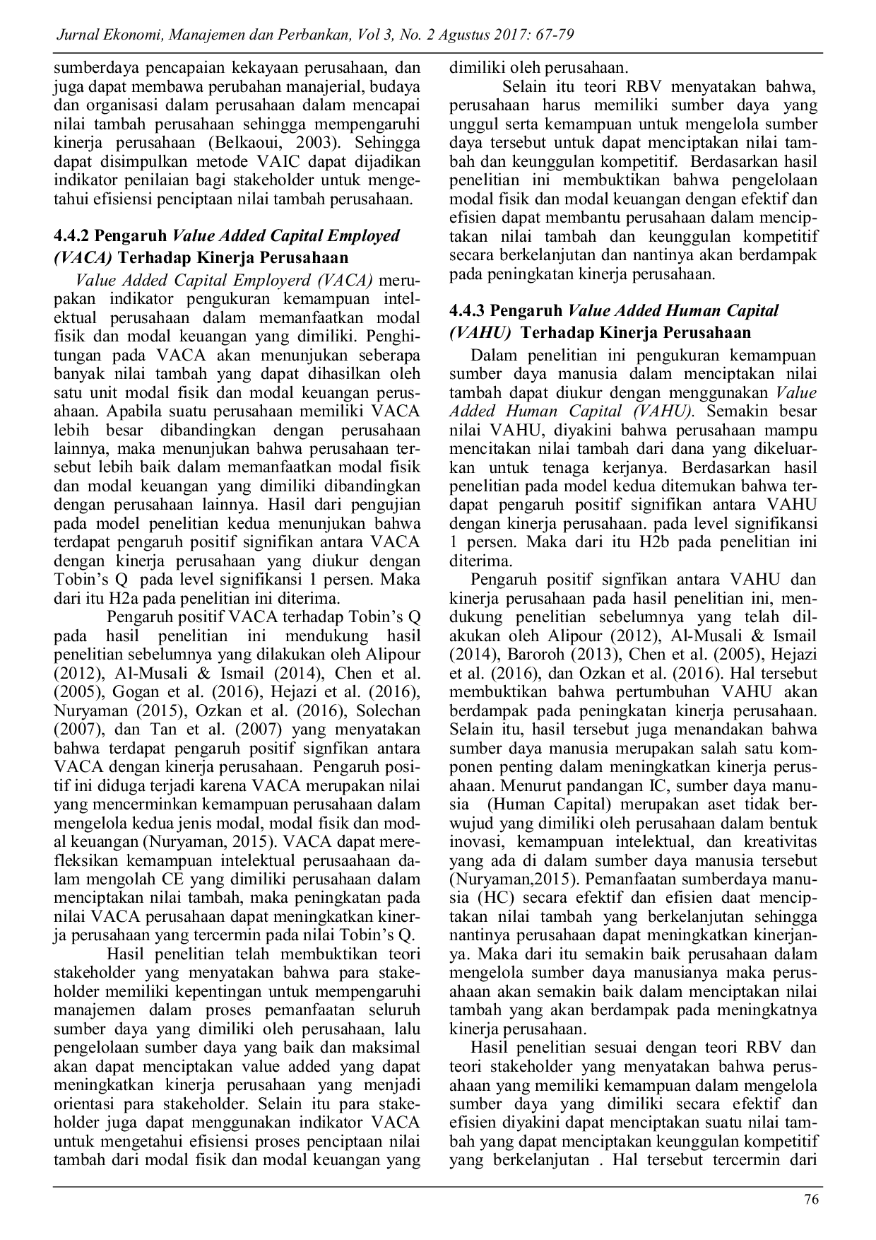 JURIS Pengaruh Modal Intelektual terhadap Kinerja Perusahaan pada Perusahaan yang Terdaftar di Bursa Efek Indonesia