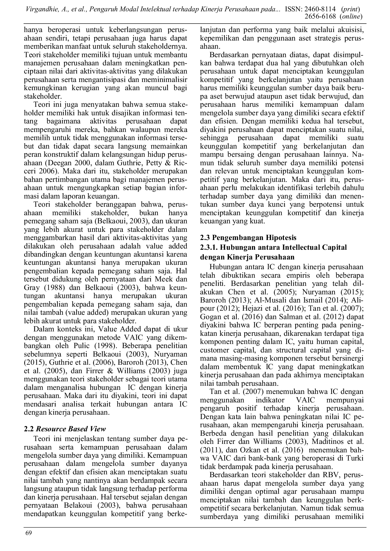 JURIS Pengaruh Modal Intelektual terhadap Kinerja Perusahaan pada Perusahaan yang Terdaftar di Bursa Efek Indonesia