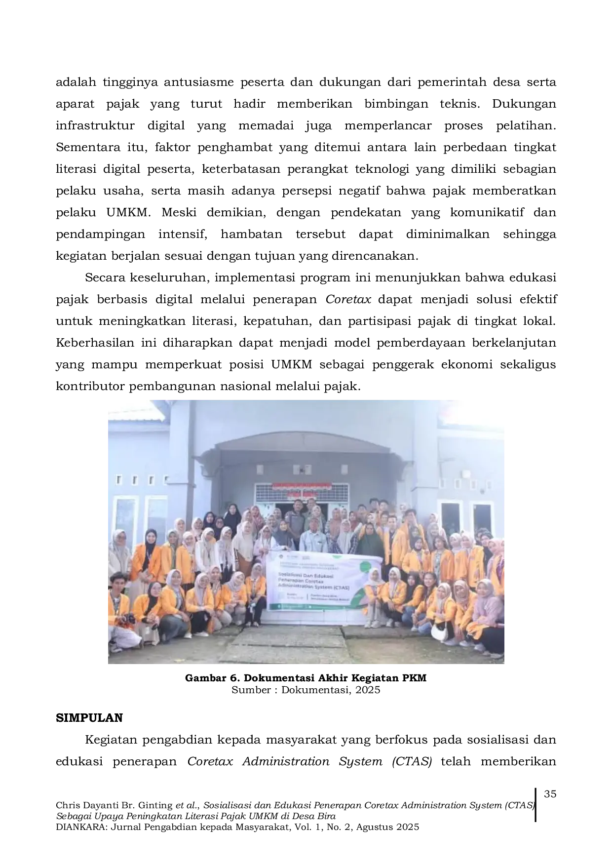 JURIS Socialization and Education on the Implementation of the Coretax Administration System CTAS as an Effort to Improve Tax Literacy among MSMEs in Bira Village