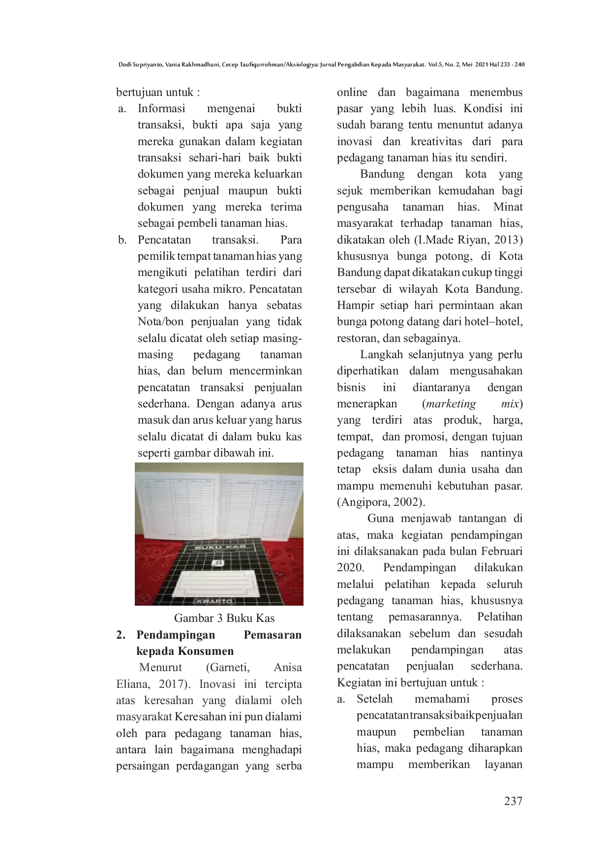 JURIS Implementasi Pemasaran Dan Pencatatan Penjualan Sederhana Pada UMKM Tanaman Hias Kecamatan Arcamanik Kota Bandung